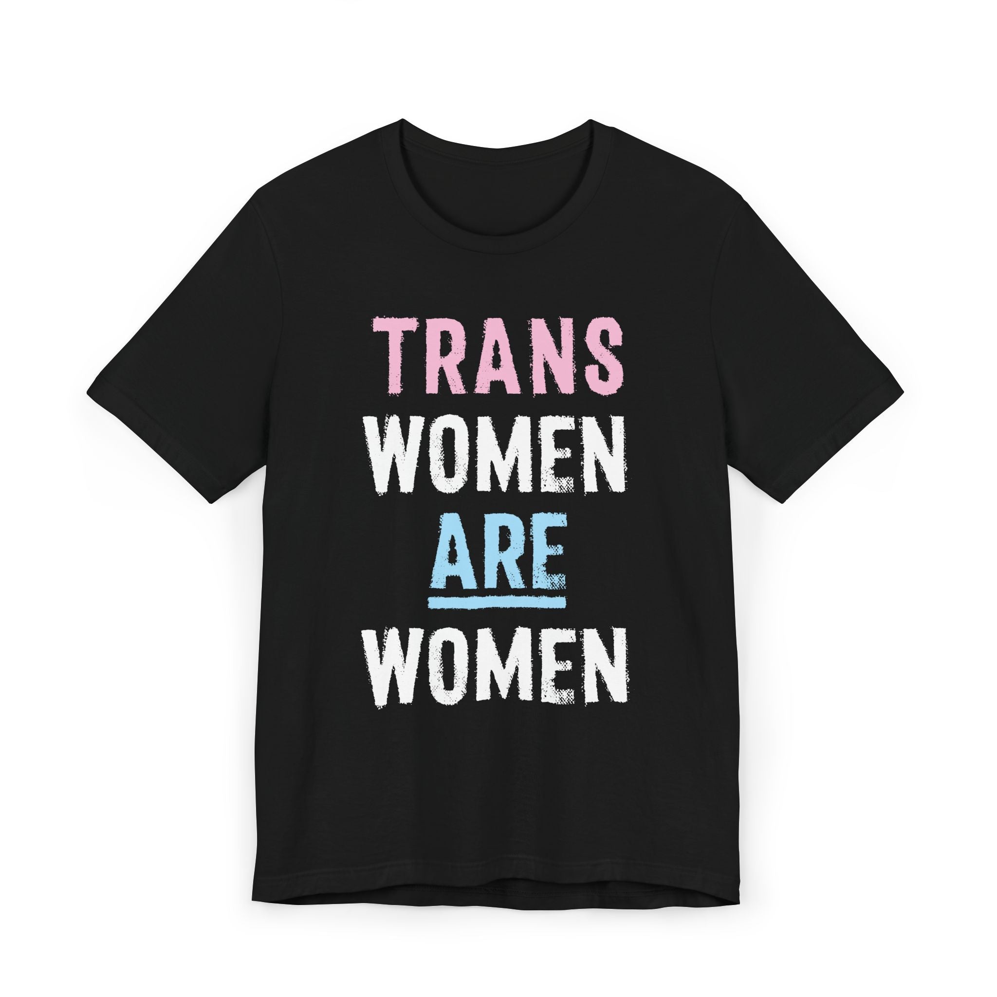 Pride - Trans Women Are Women Tee