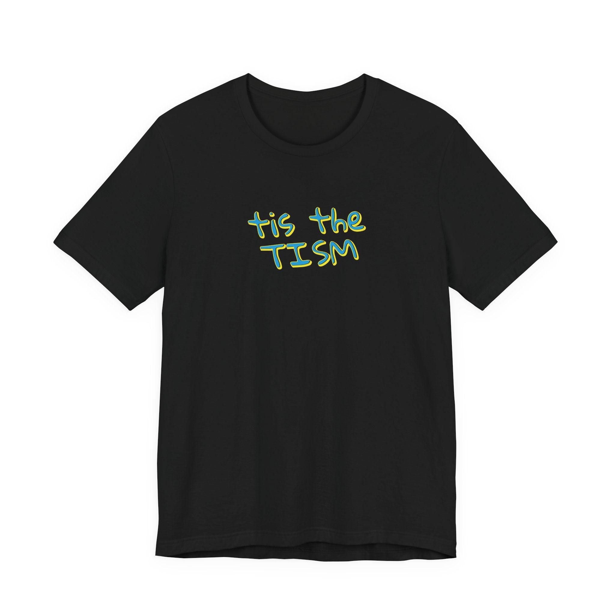 Tis The Tism T-shirt