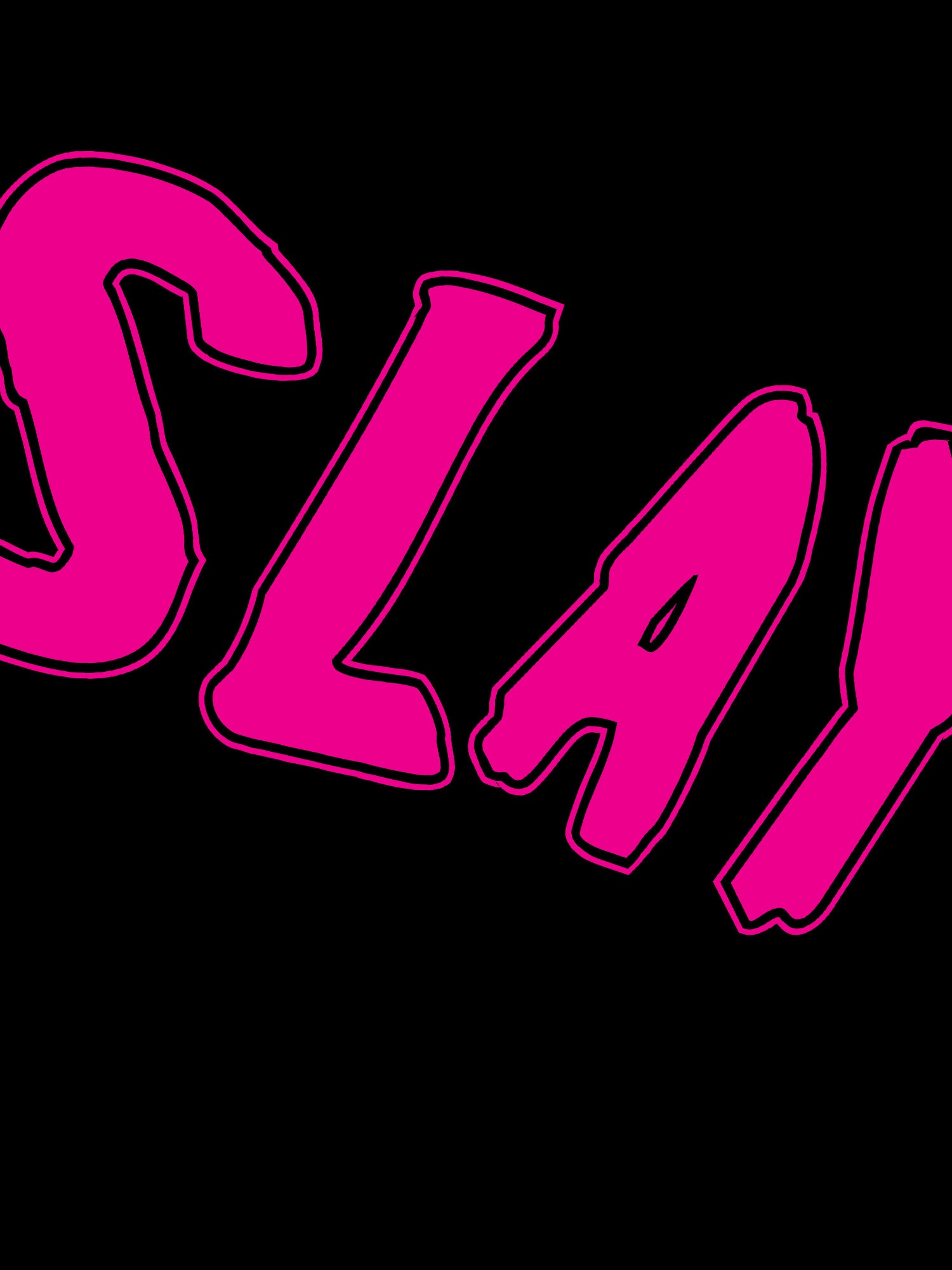 Slay T-shirt