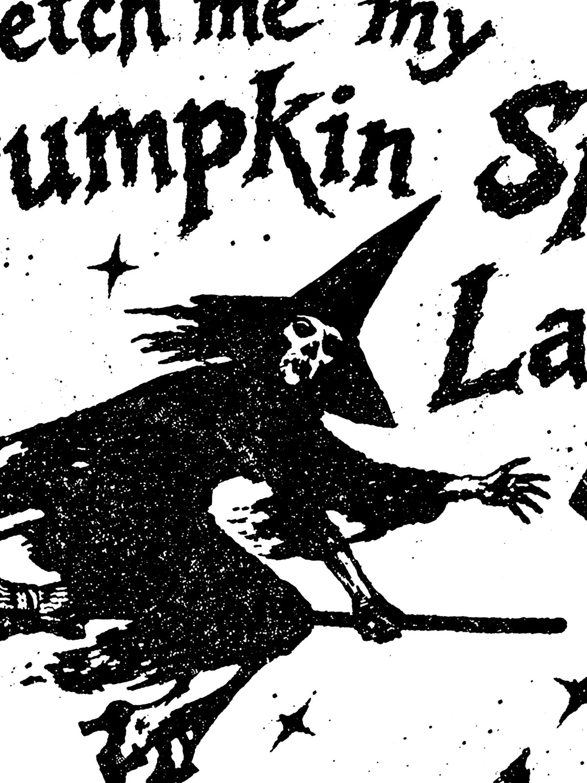 Fetch Me My Pumpkin Spice Latte Sweatshirt