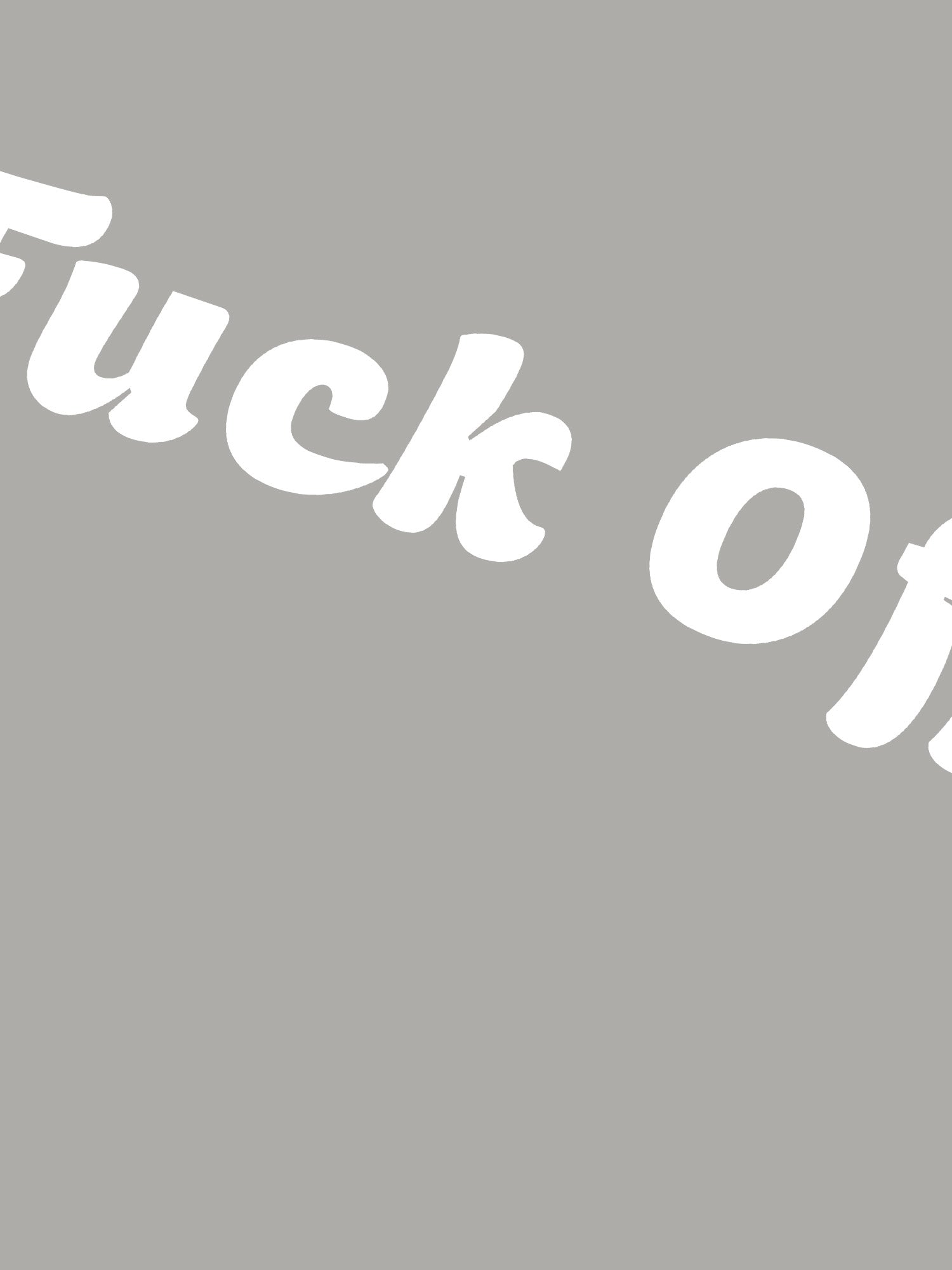 Fuck Off T-shirt