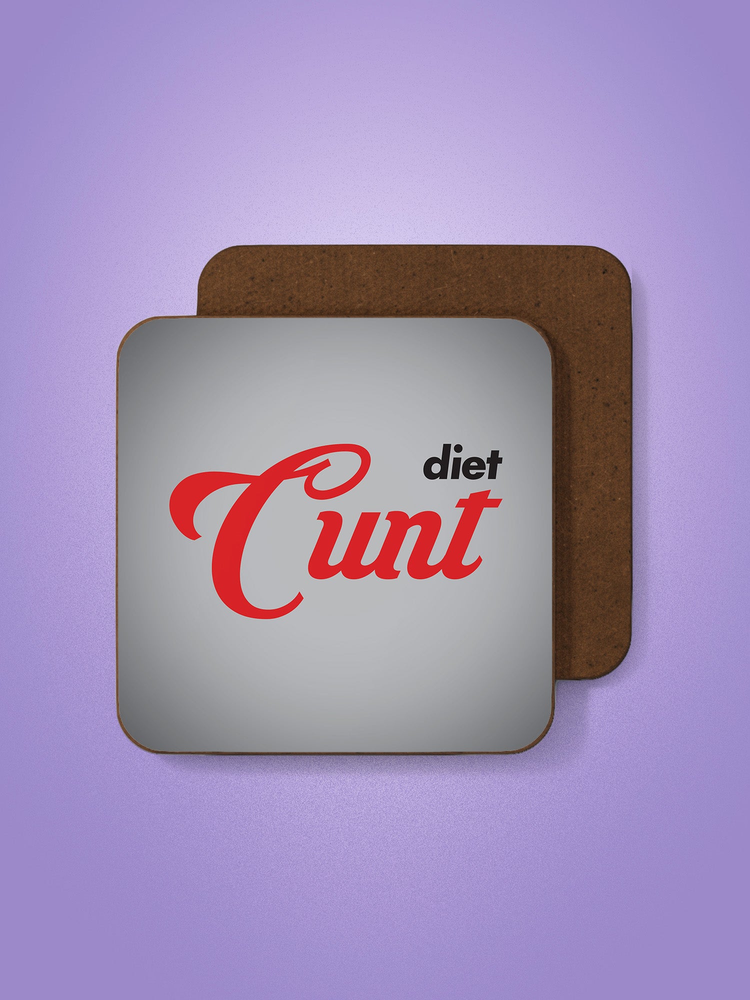 Diet Cunt Coaster