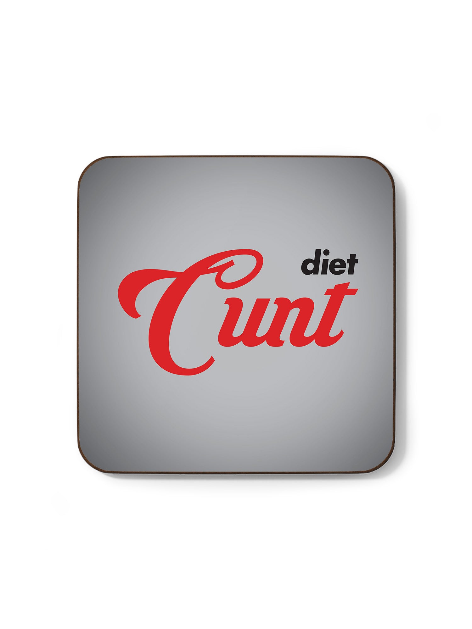 Diet Cunt Coaster