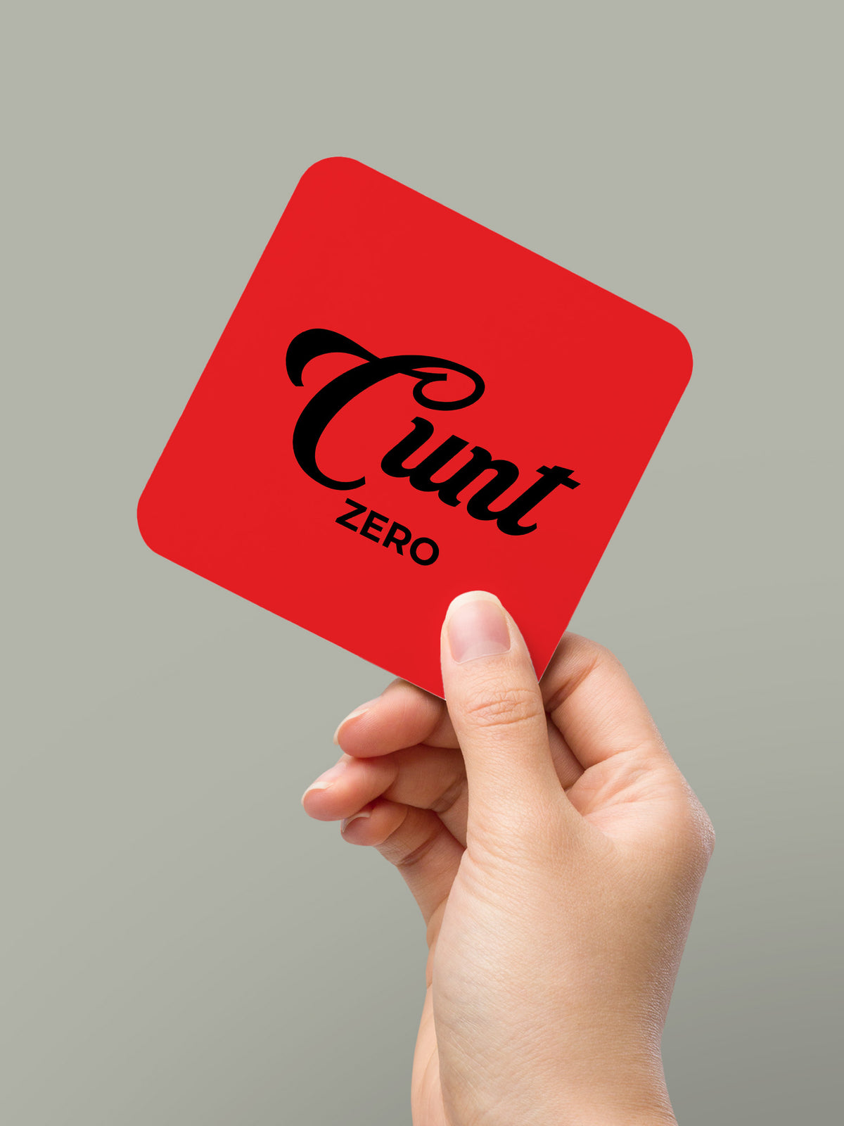 Cunt Zero Coaster
