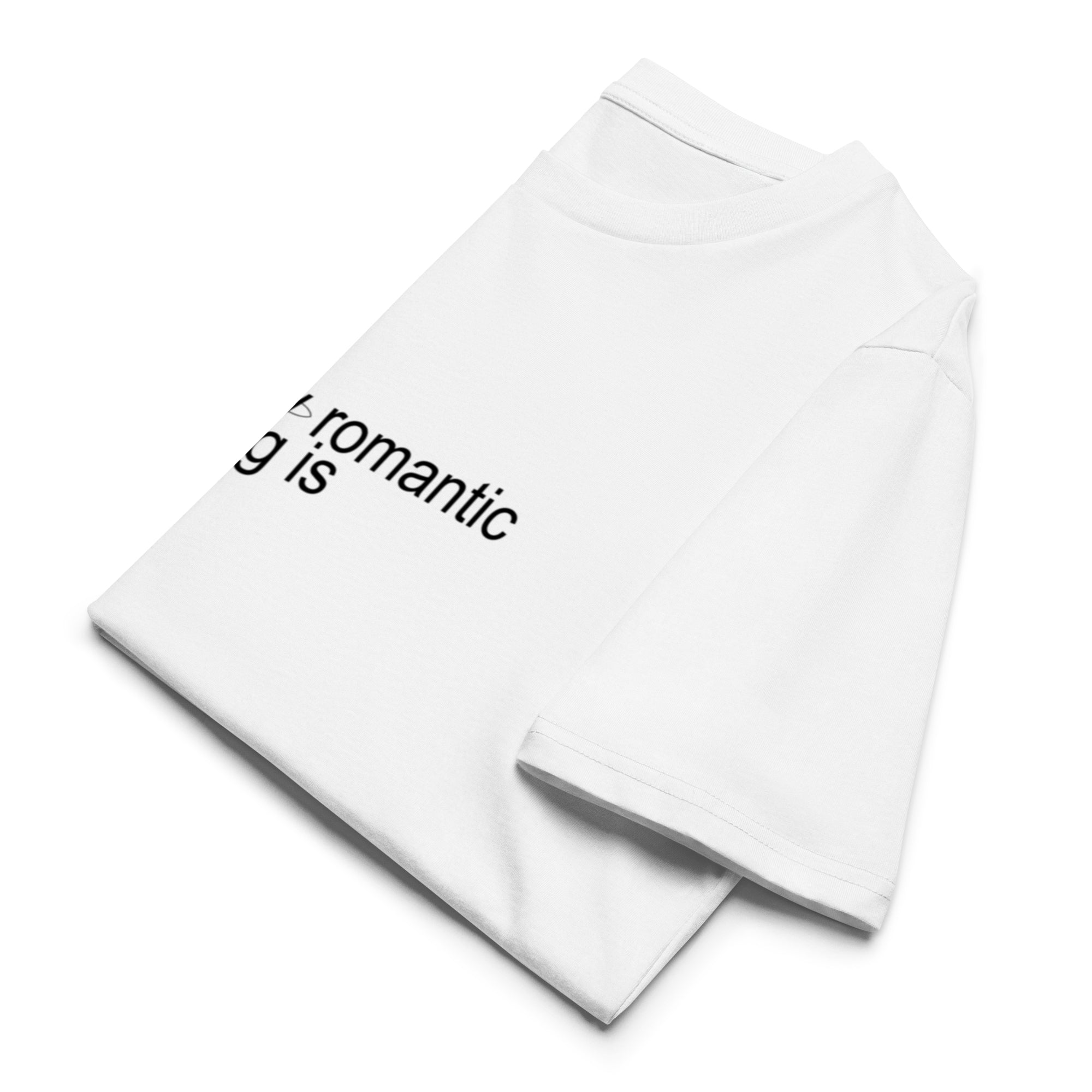 Everything Is Romantic - Team Charli - T-shirt