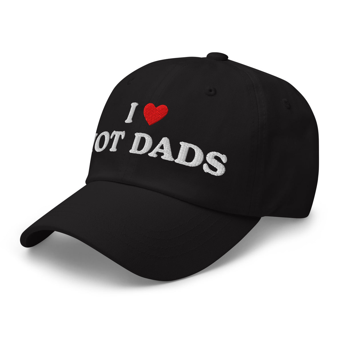 I Love Hot Dads Embroidered Dad Hat