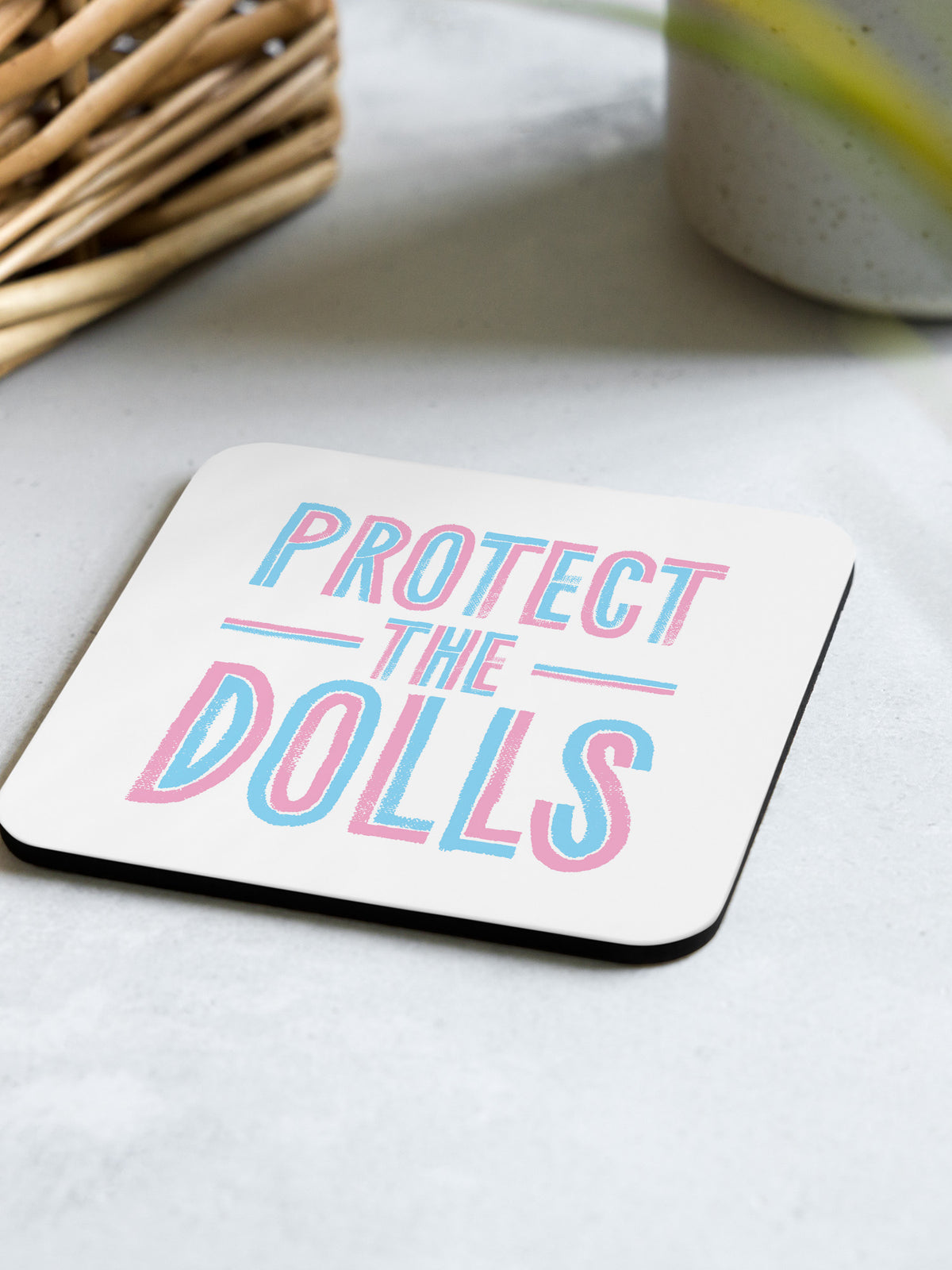 Protect The Dolls Coaster