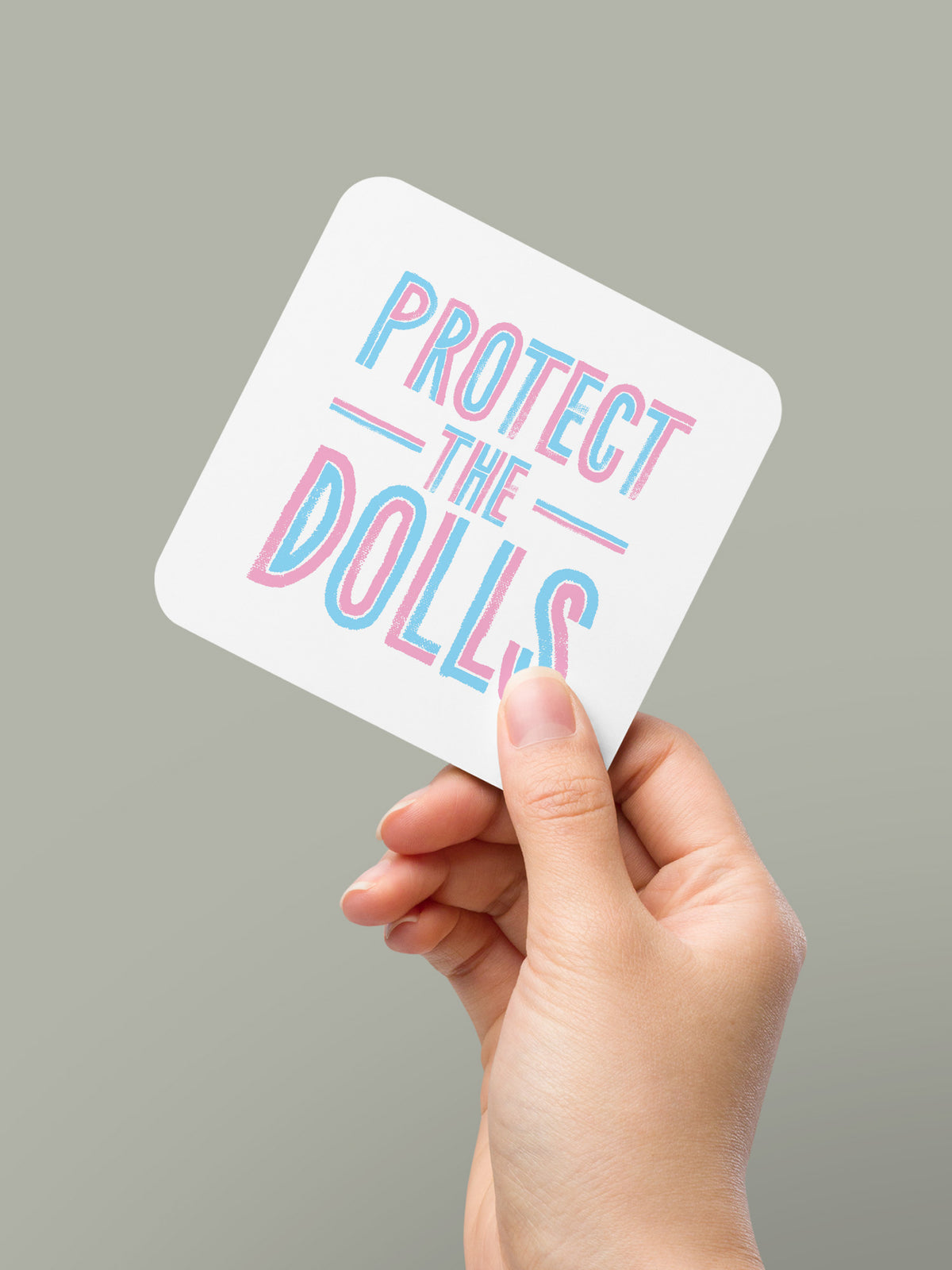 Protect The Dolls Coaster