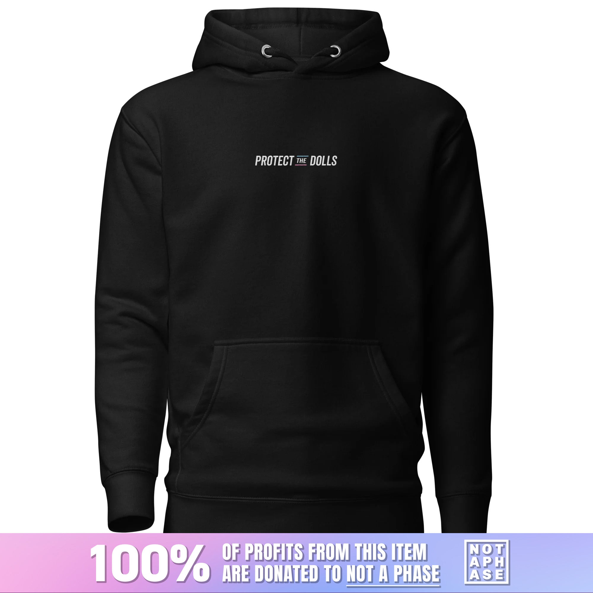 Pride - Protect The Dolls Embroidered Hoodie
