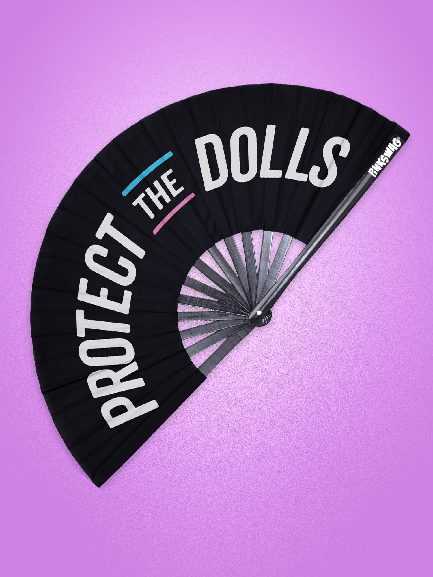 Protect The Dolls Fan