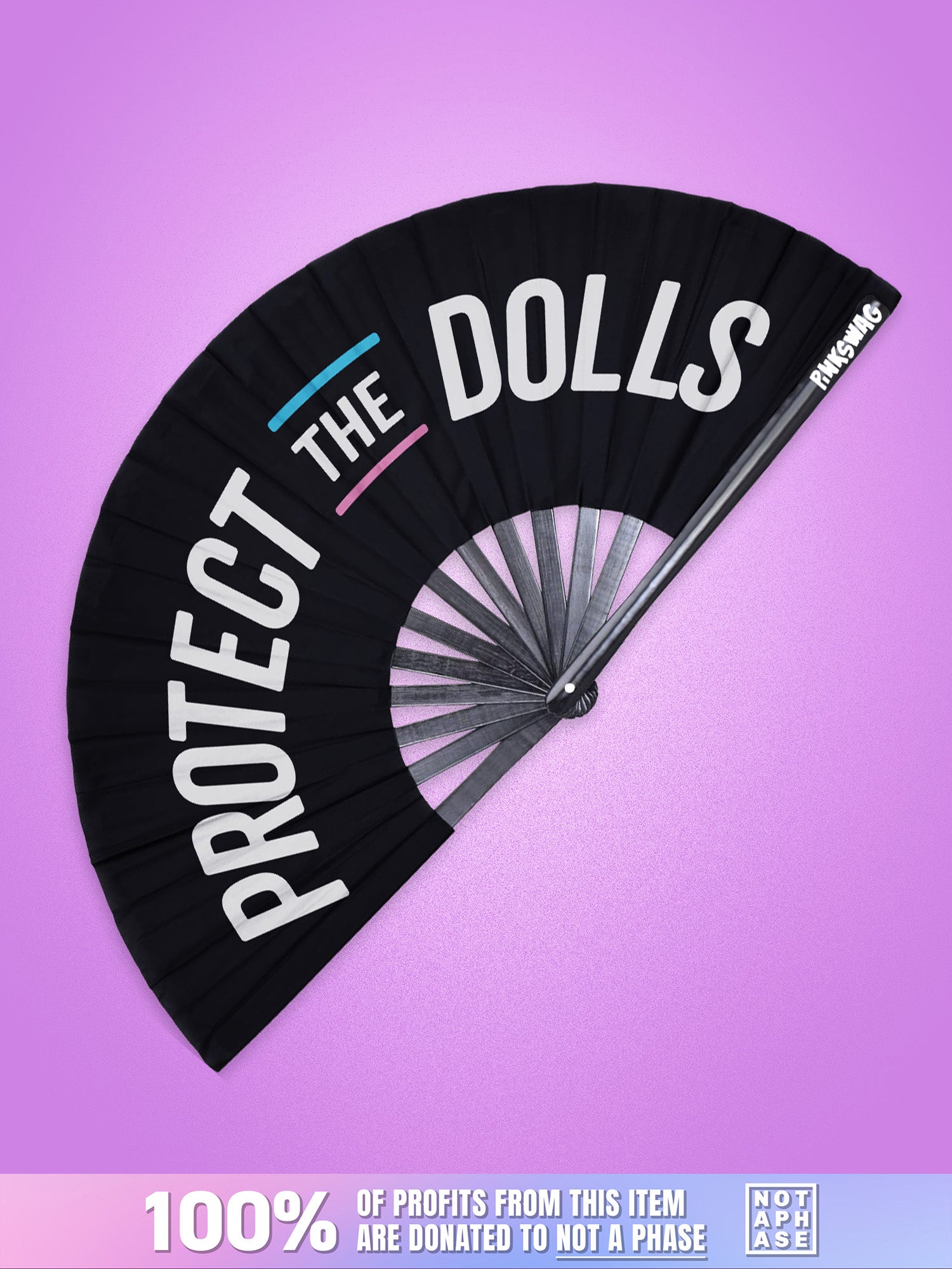 Protect The Dolls Fan
