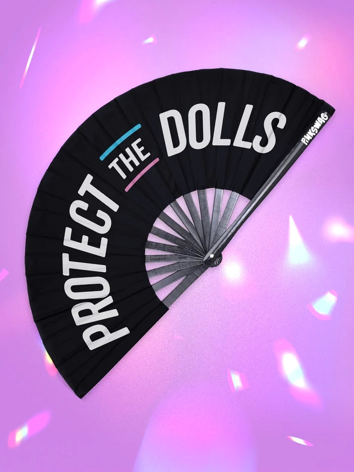Protect The Dolls Clack Fan