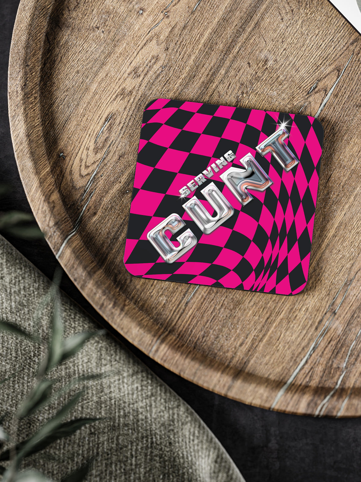 Serving Cunt Coaster