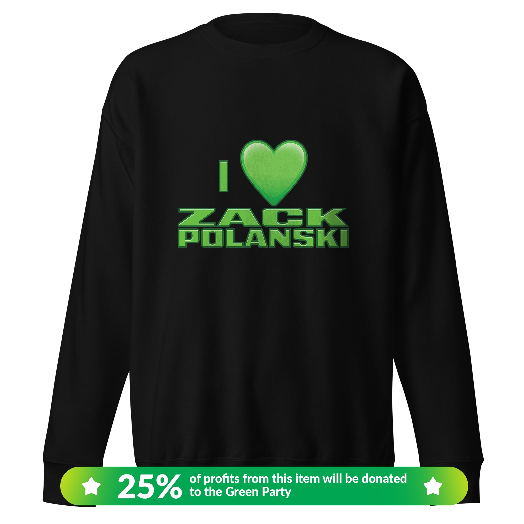 I Heart Zack Polanski Sweatshirt
