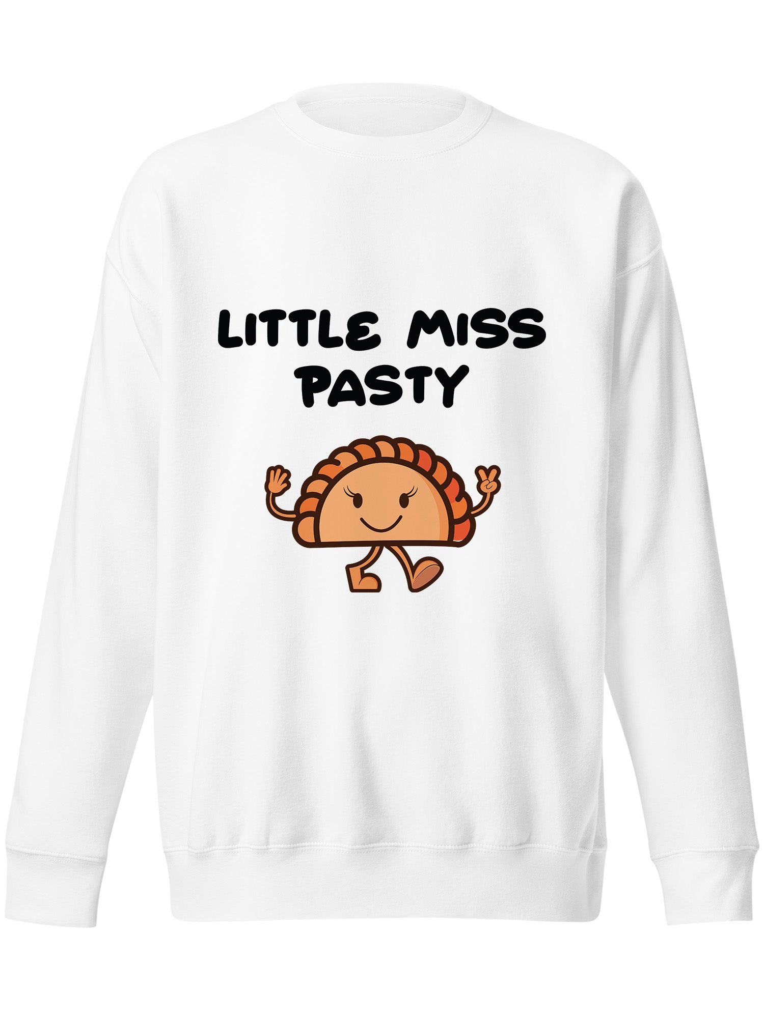 Pasty - Little Miss Pasty Sweatshirt