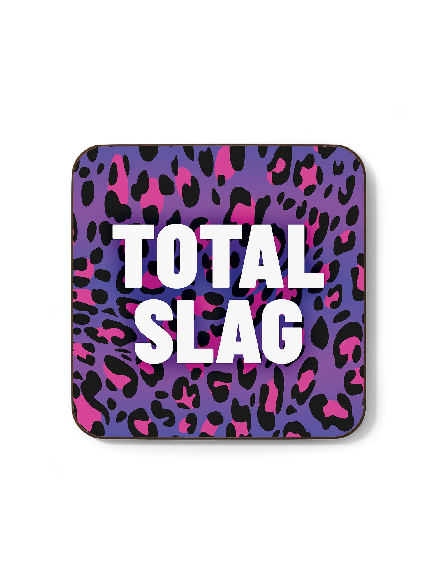 Total Slag Coaster