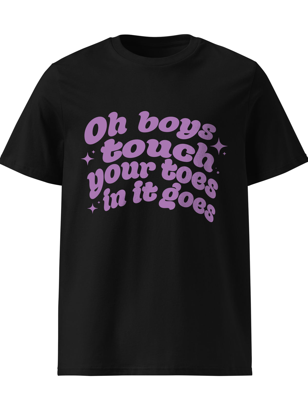 KY Kelly - Oh Boys Touch Your Toes In It Goes T-shirt