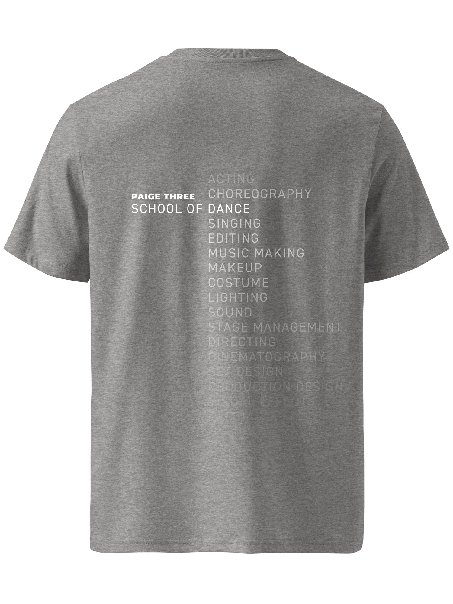 Paige Three - School Of Dance T-shirt