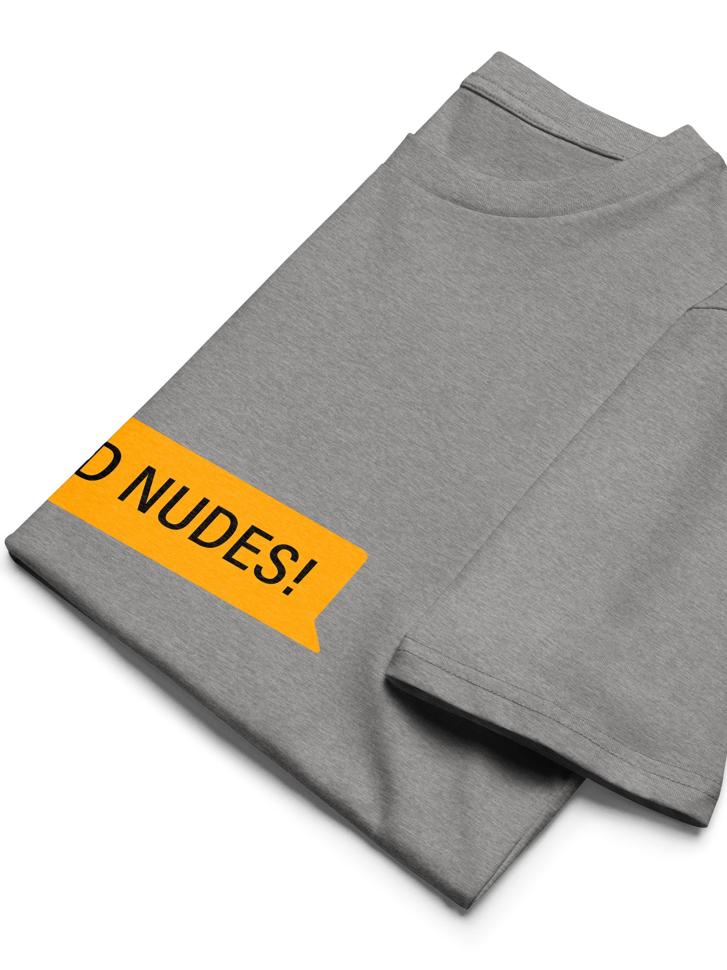 Send Nudes T-shirt