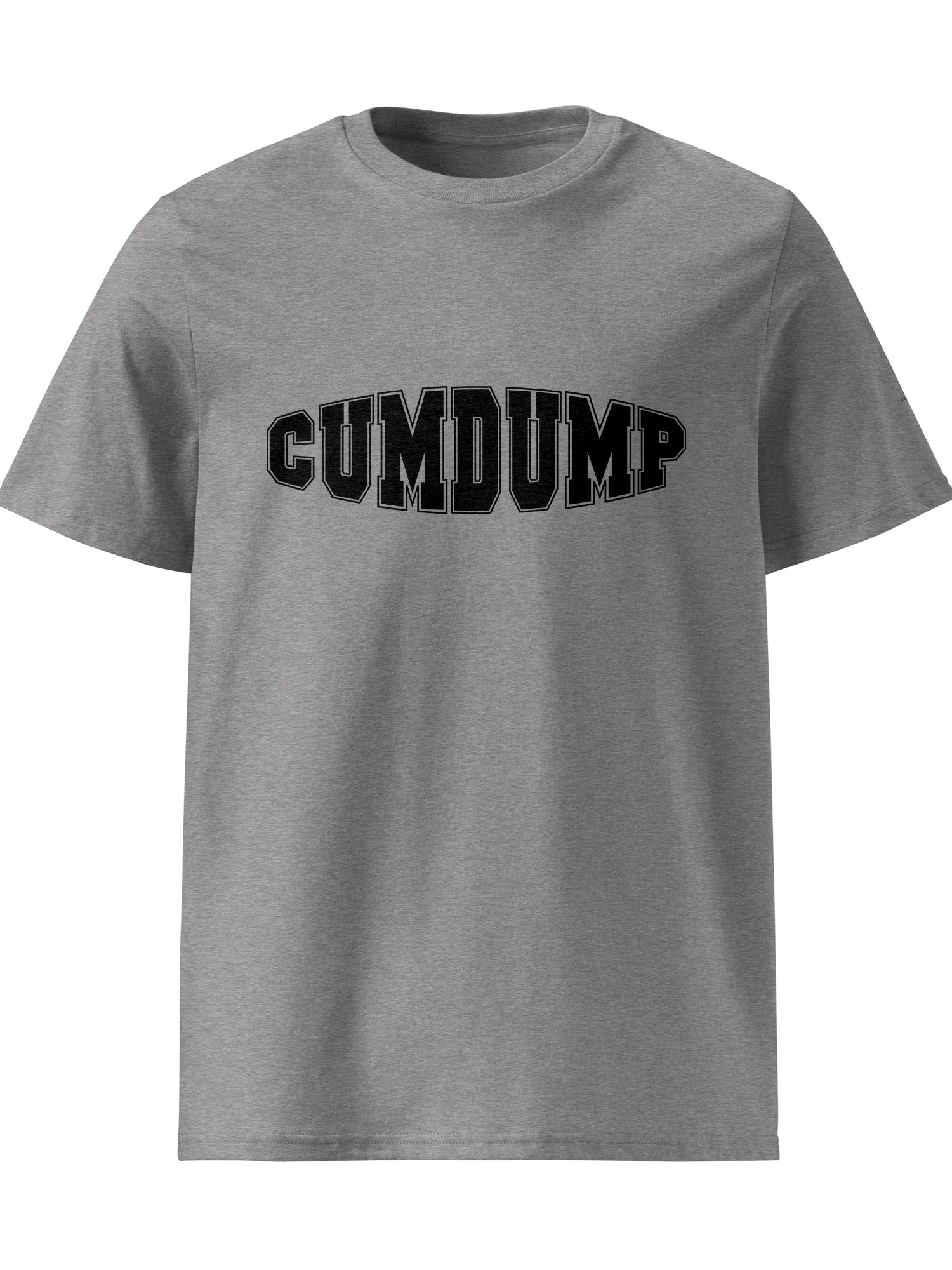 Cumdump T-shirt