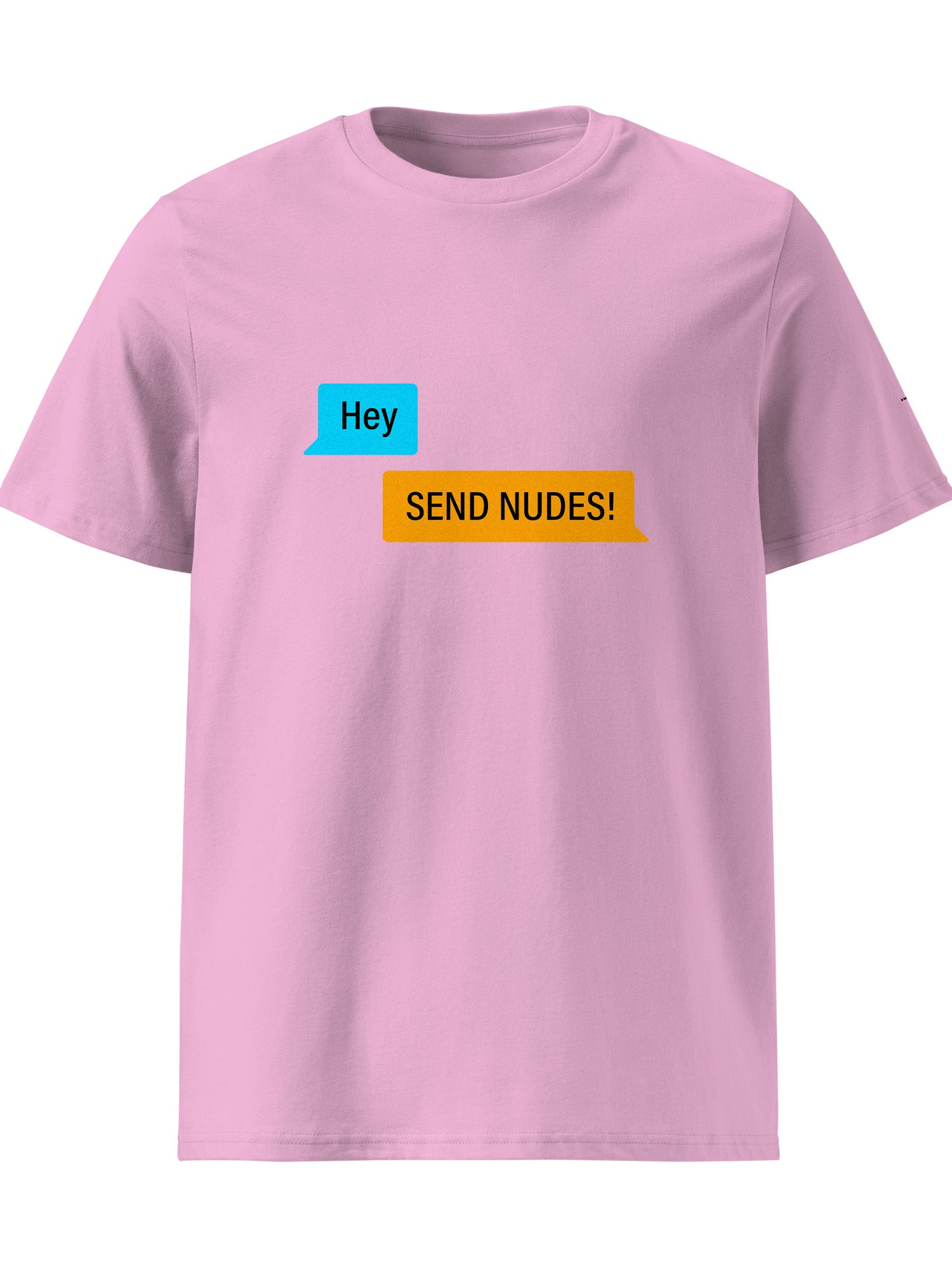 Send Nudes T-shirt