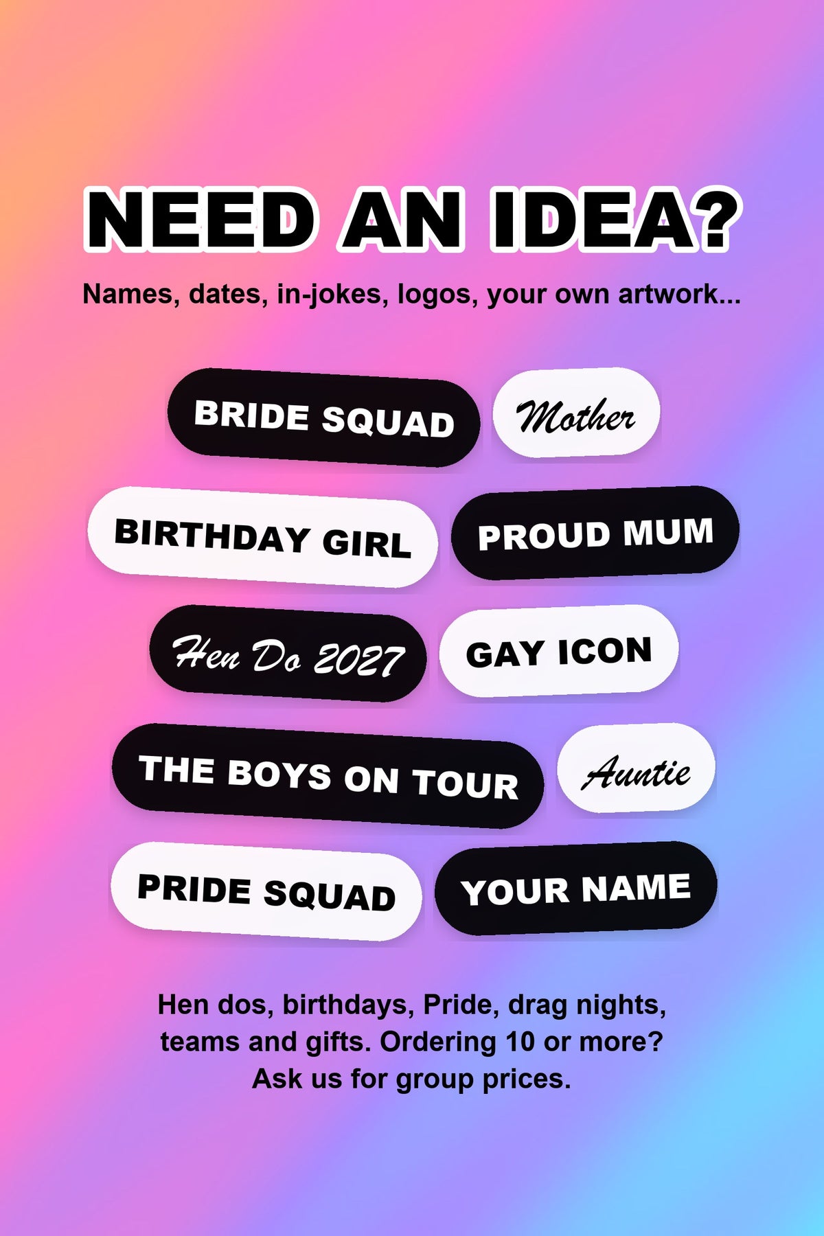 Ideas for personalised gifts: bride squad, birthday girl, proud mum, hen do, your name