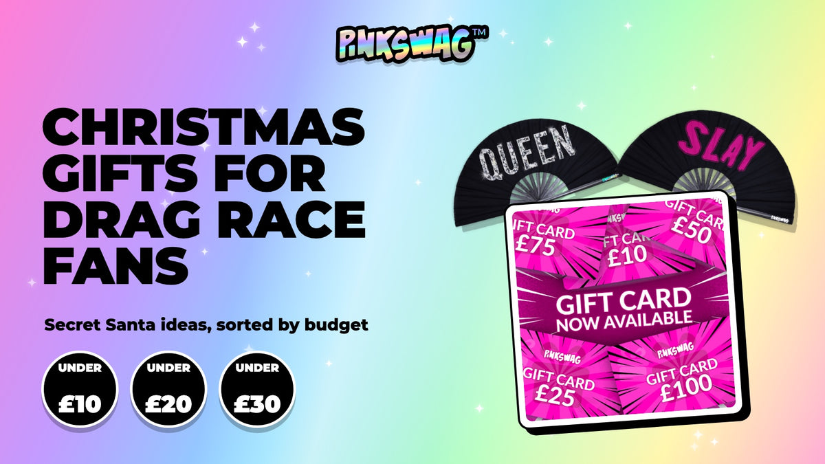 Christmas gifts for Drag Race fans under £10, £20 and £30, with Pinkswag gift cards and clack fans