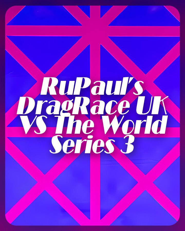 Drag Race UK VS The World 3