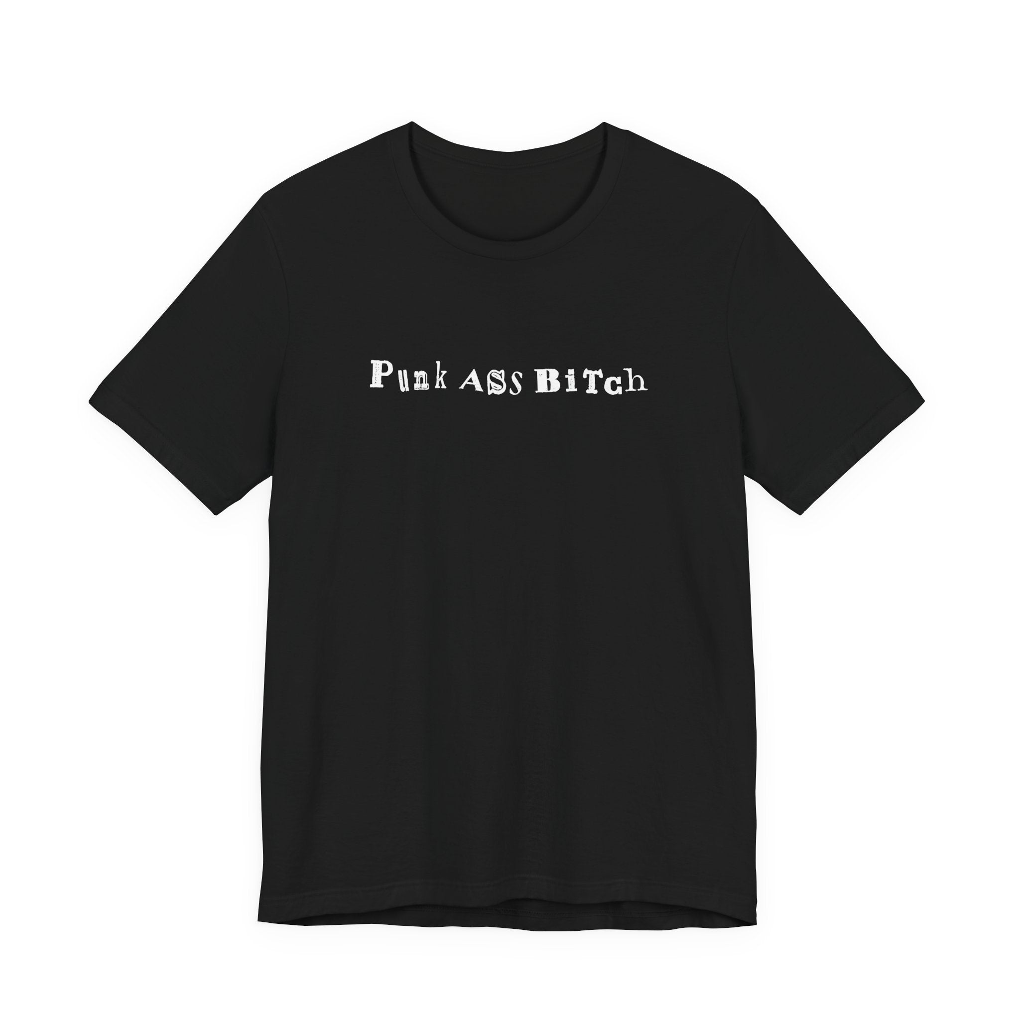 Punk Ass Bitch T-shirt