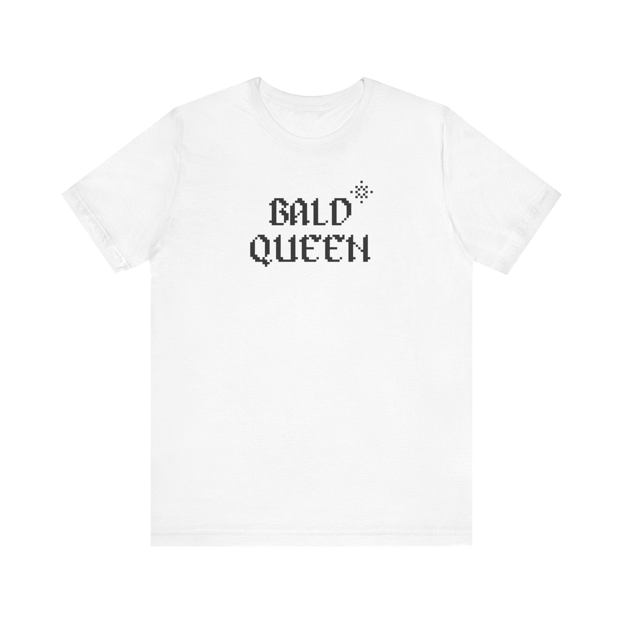Gurl Global - Bald Queen T-shirt