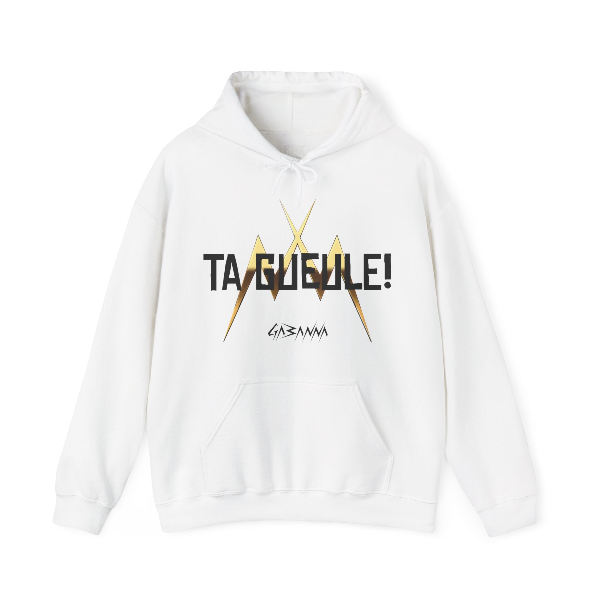 Gabanna - Ta Gueule! Hoodie