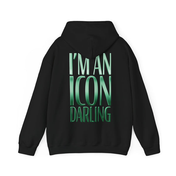 Dita Garbo - I'm An icon Darling Hoodie