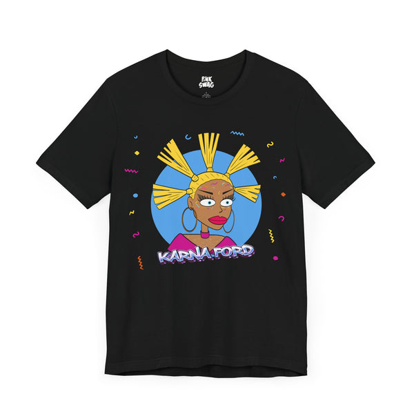 Karna Ford - Meet The Queens T-Shirt