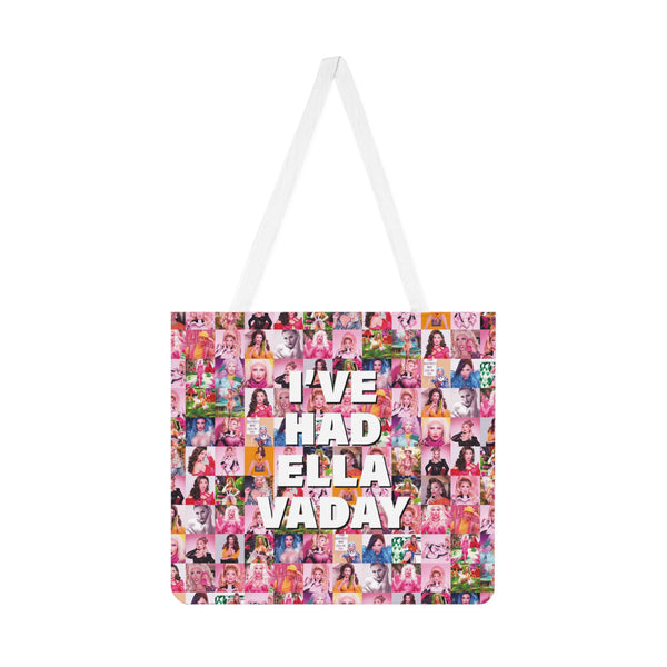 Ella Vaday - I've had Ella Vaday tote Bag