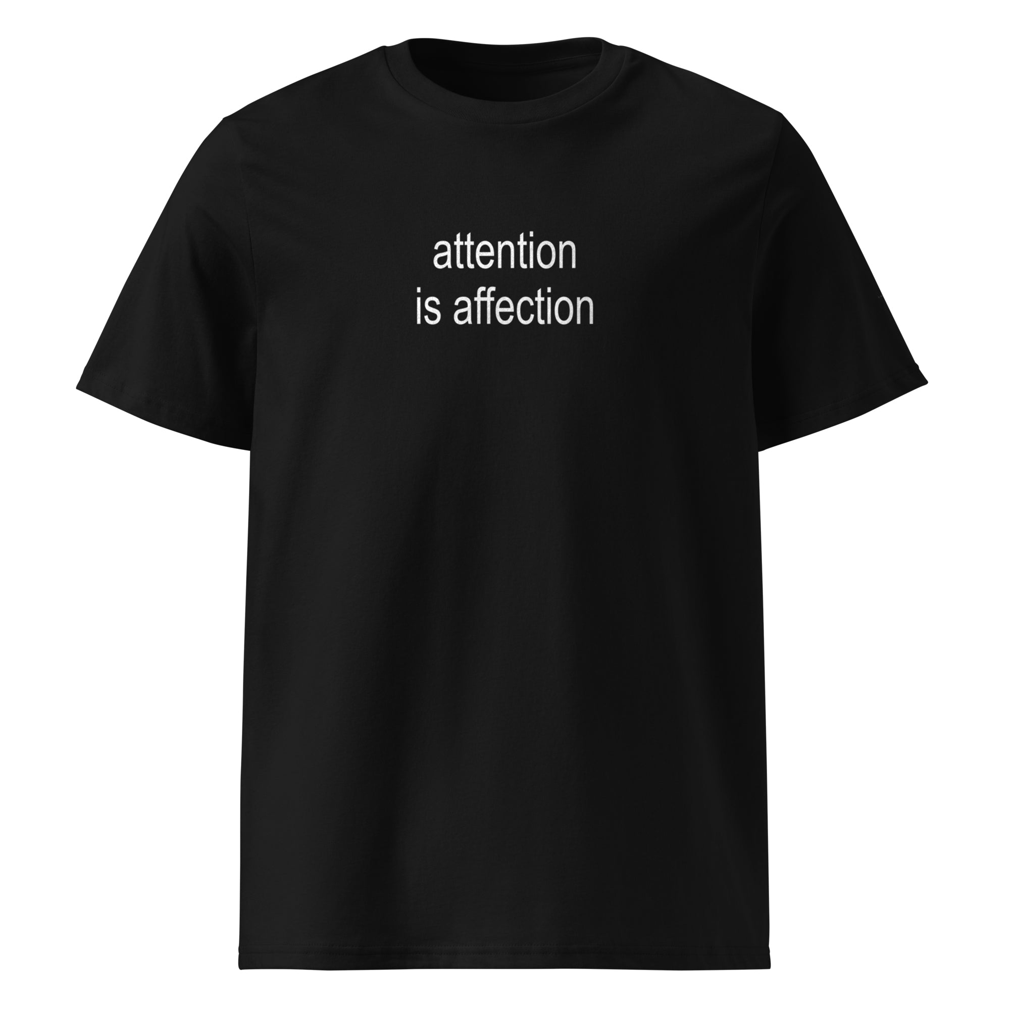 Affection is Attention - Team Taylor - T-shirt