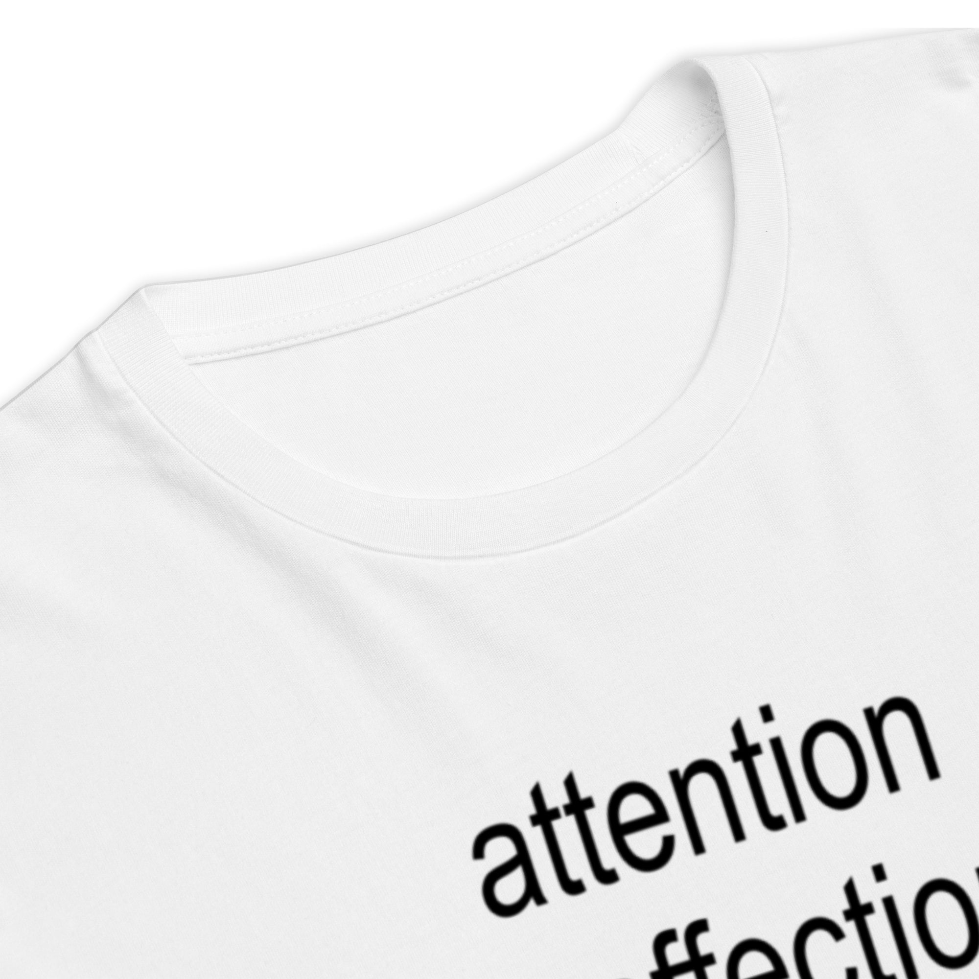 Affection is Attention - Team Taylor - T-shirt