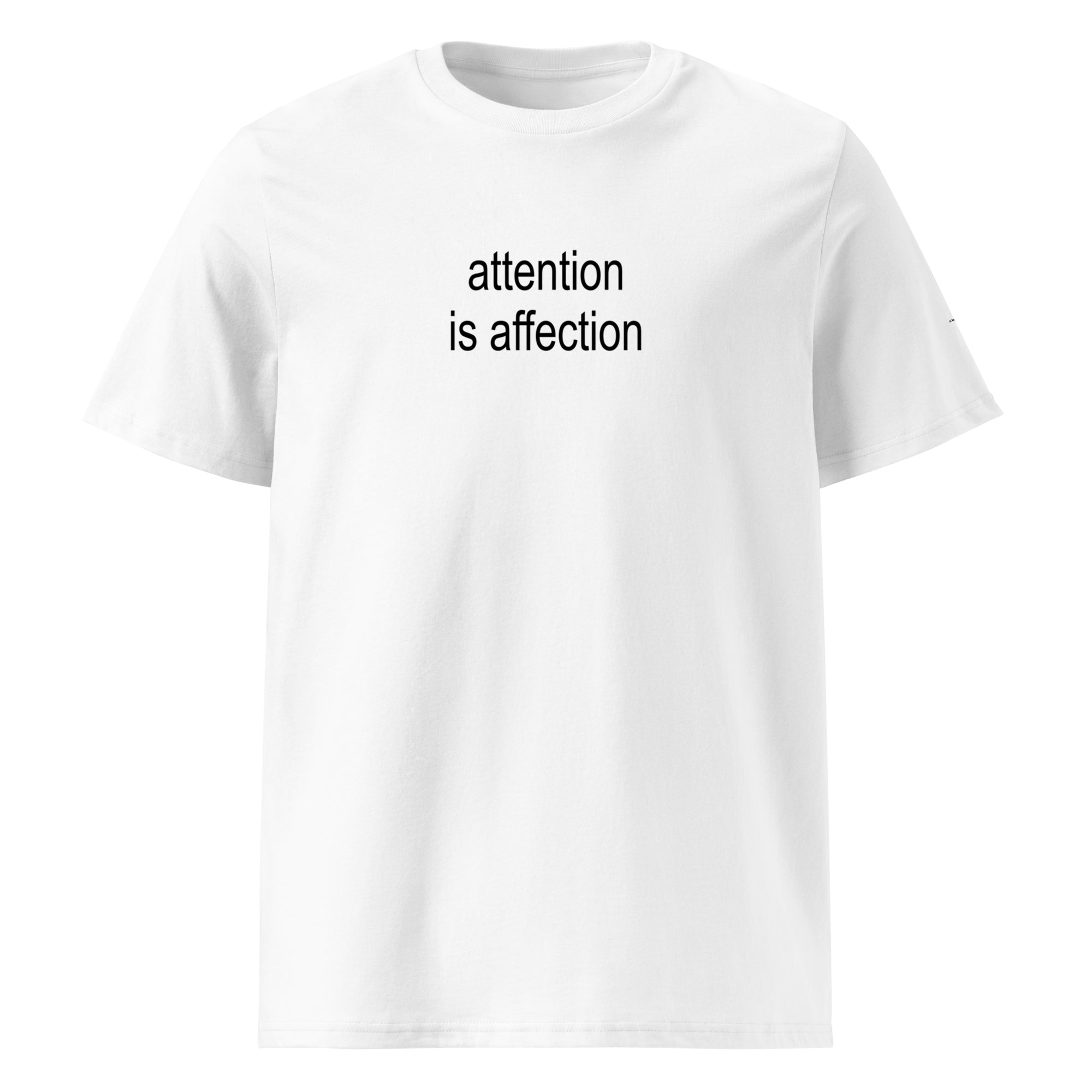 Affection is Attention - Team Taylor - T-shirt