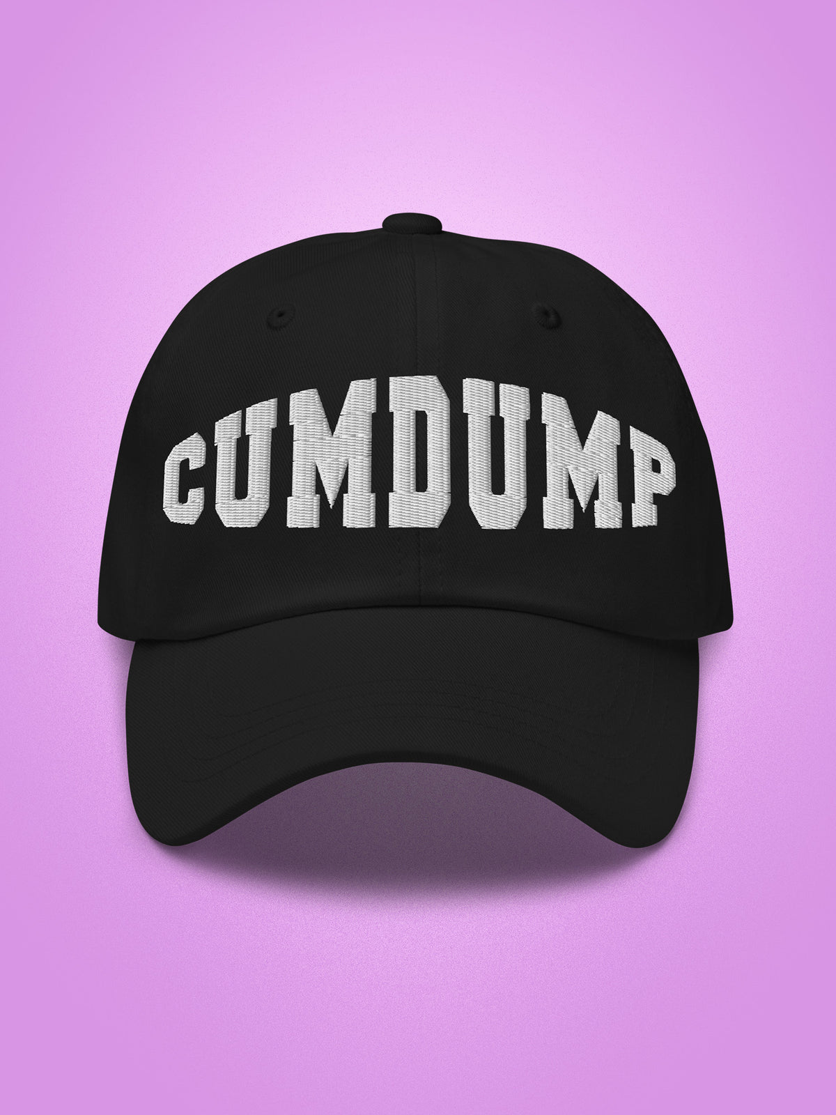 Cumdump Embroidered Dad Hat