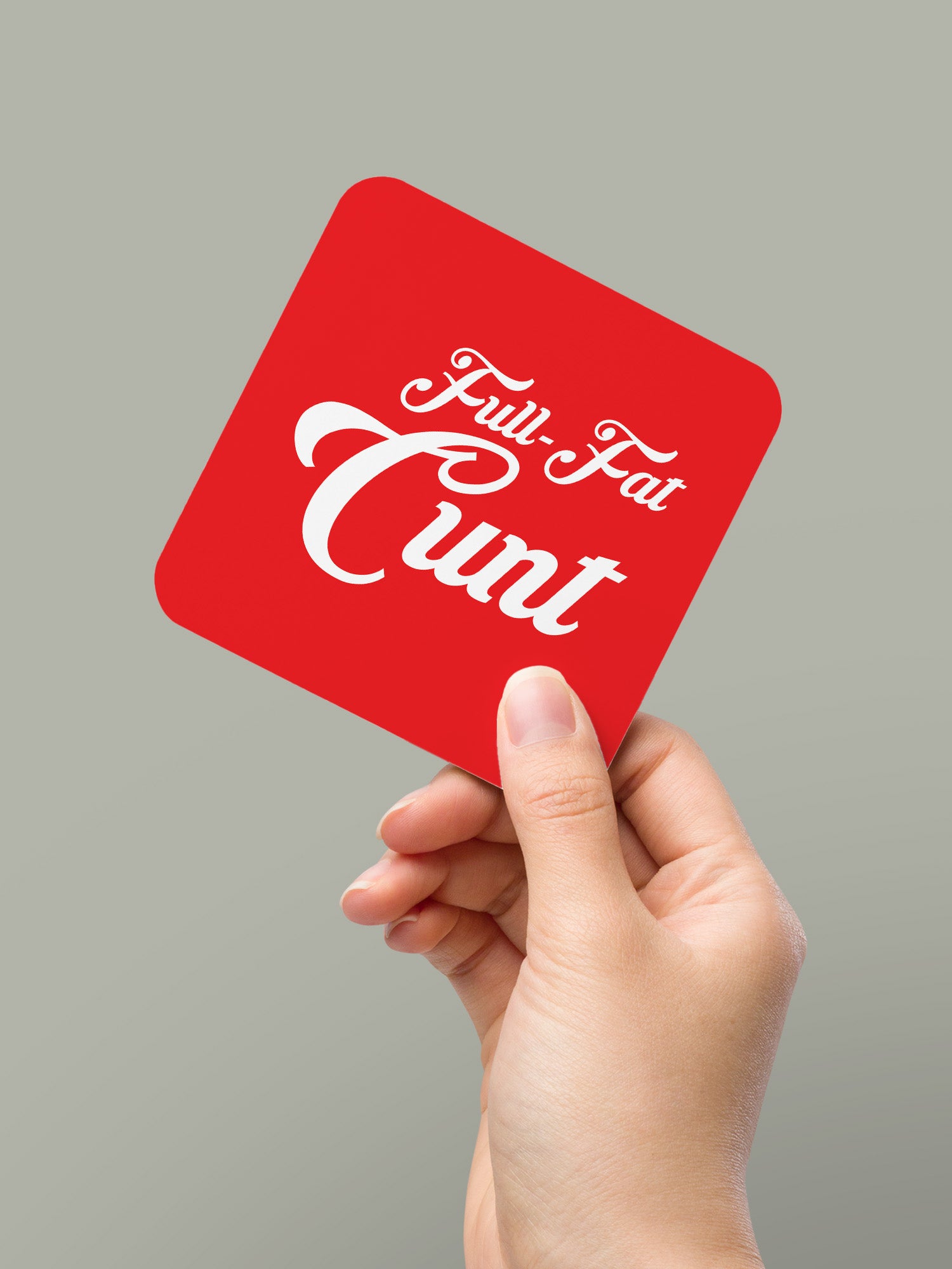 Full Fat Cunt Coaster