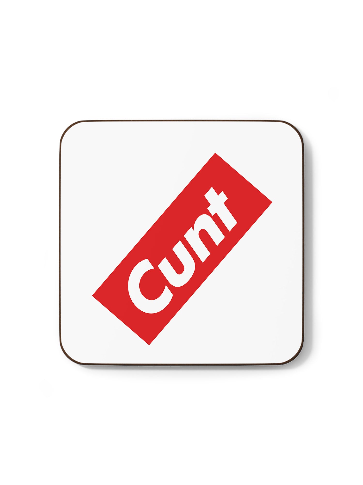 Cunt Supreme Coaster