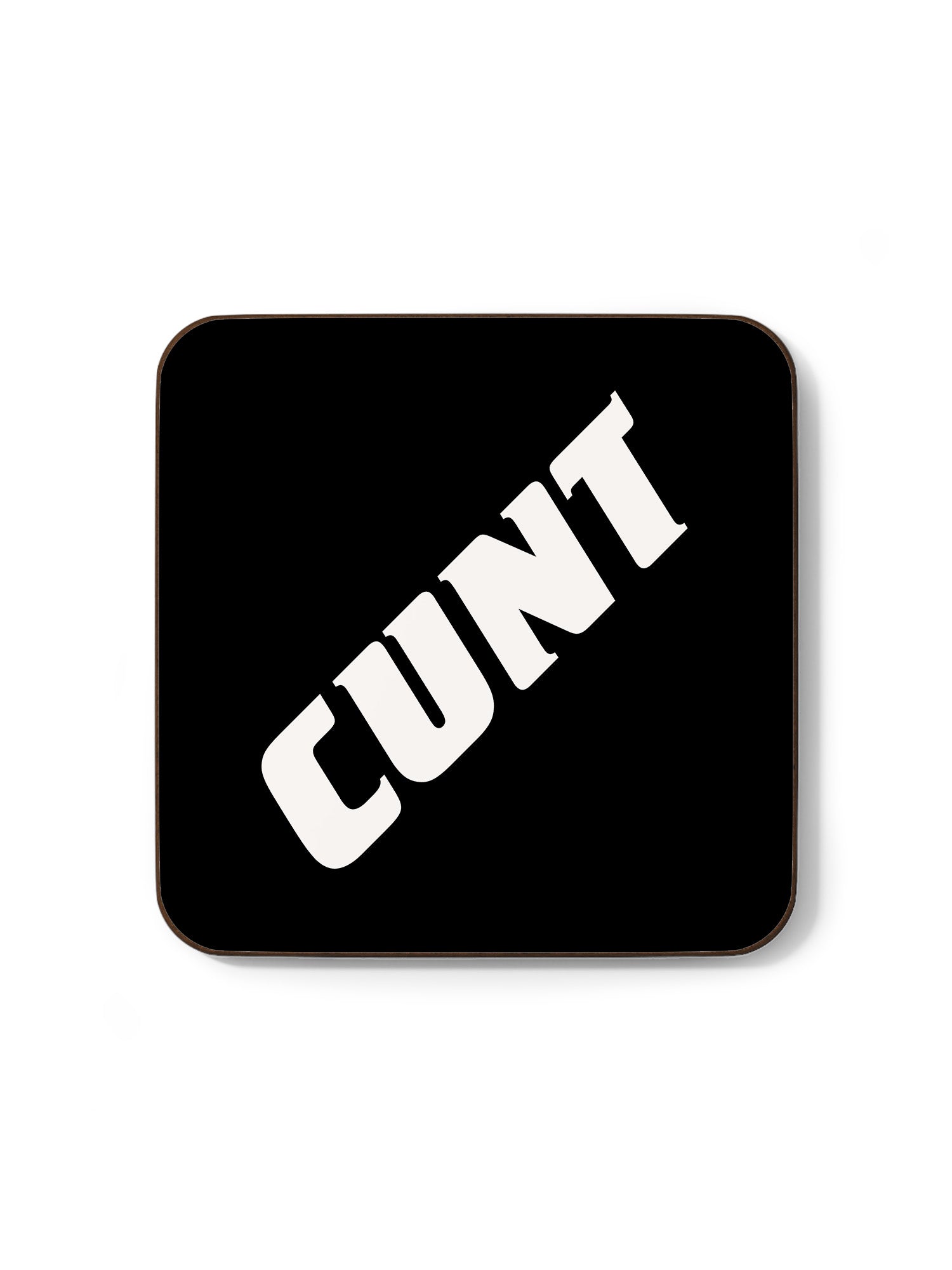 Cunt White Coaster