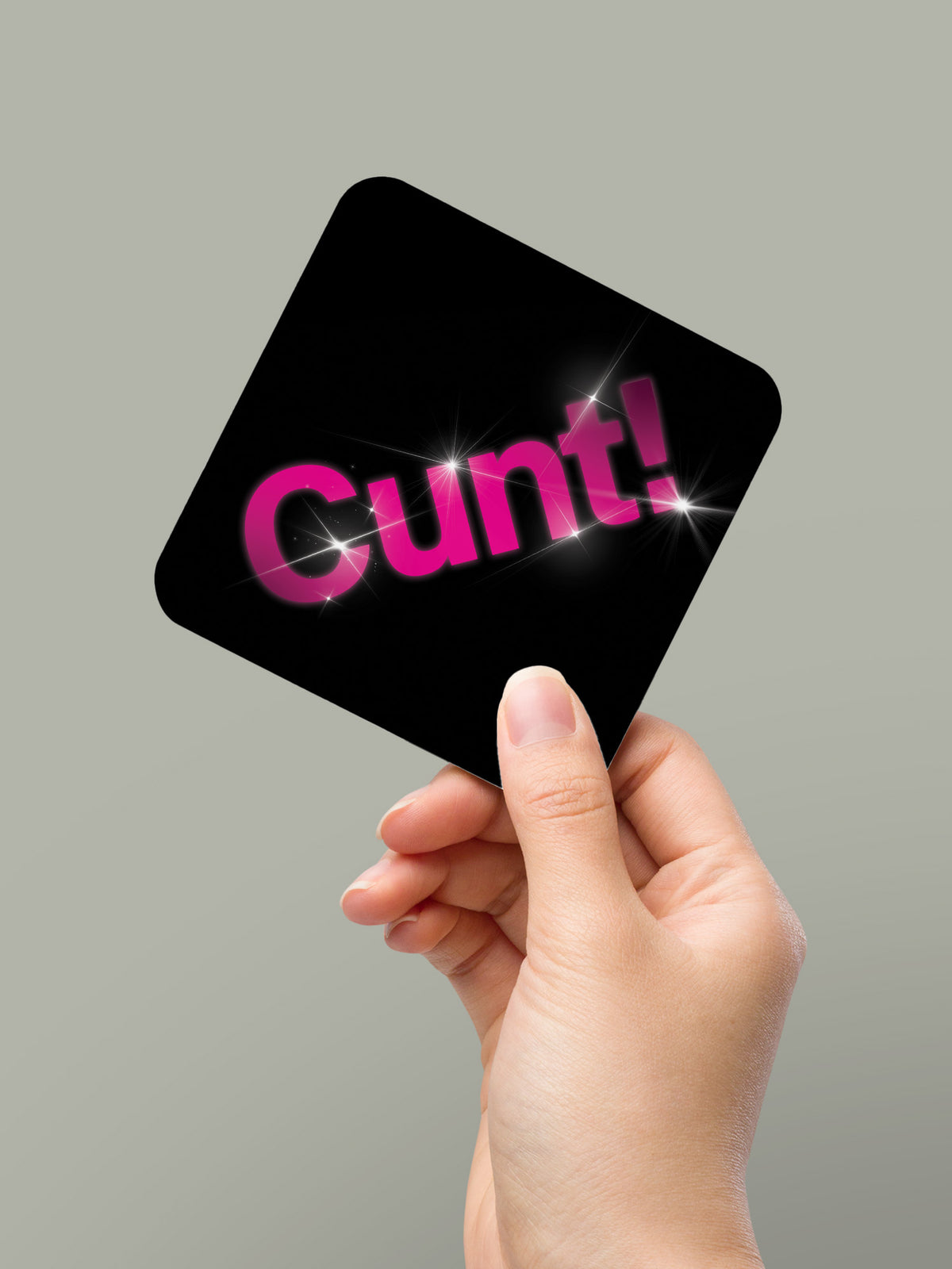 Cunt! Coaster
