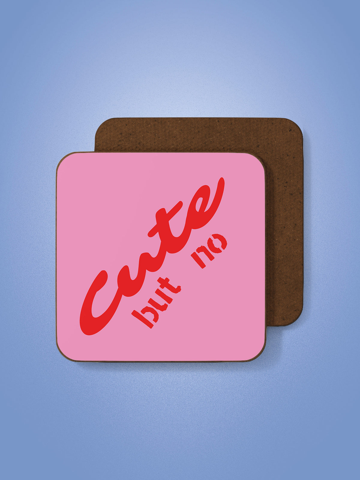 Cute but no Coaster