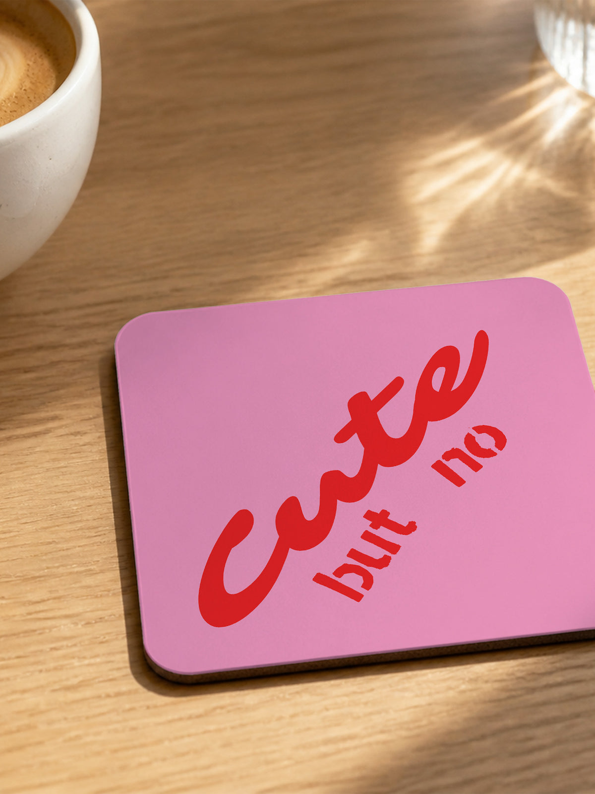 Cute but no Coaster