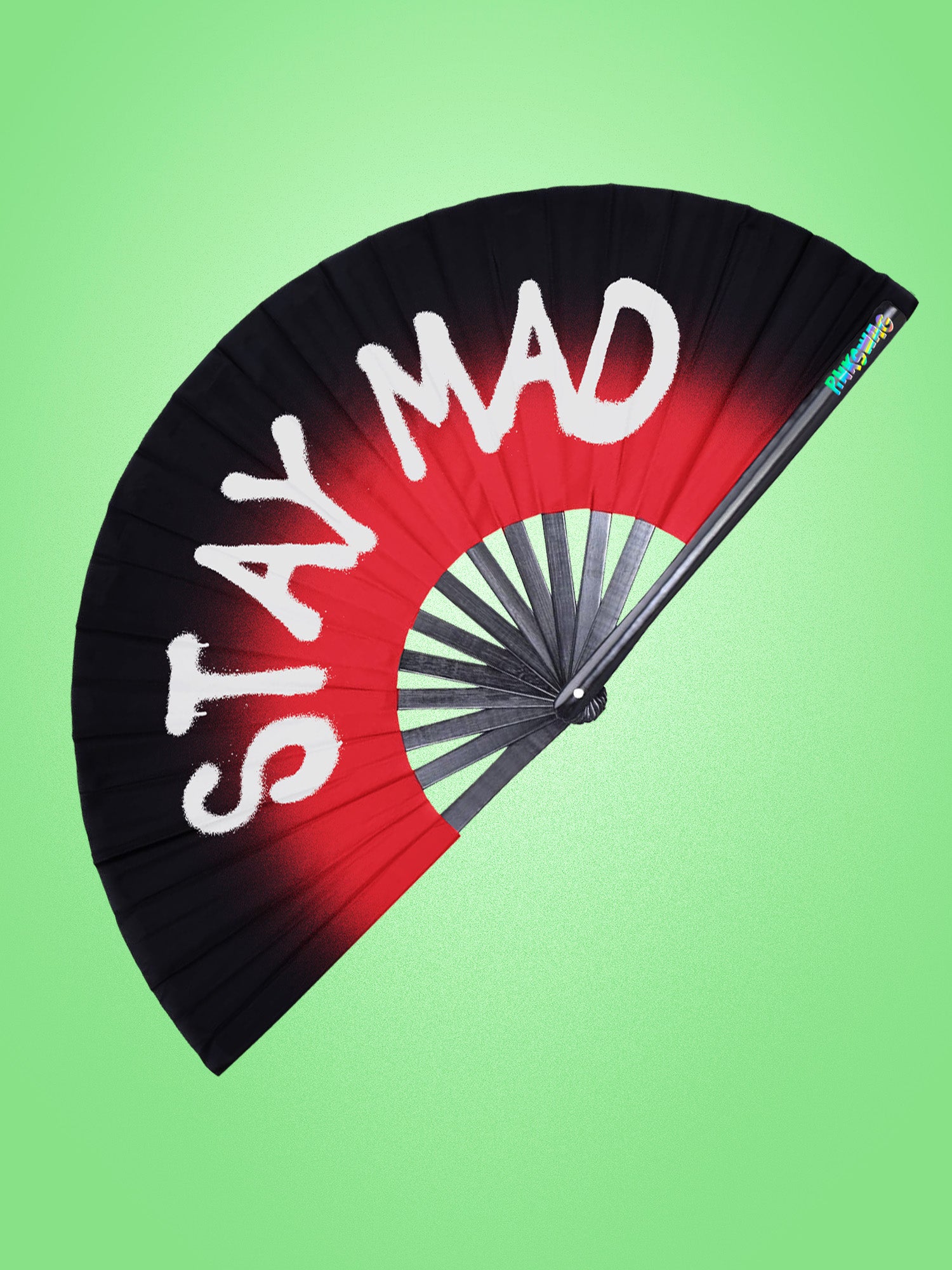 Stay Mad Clack Fan