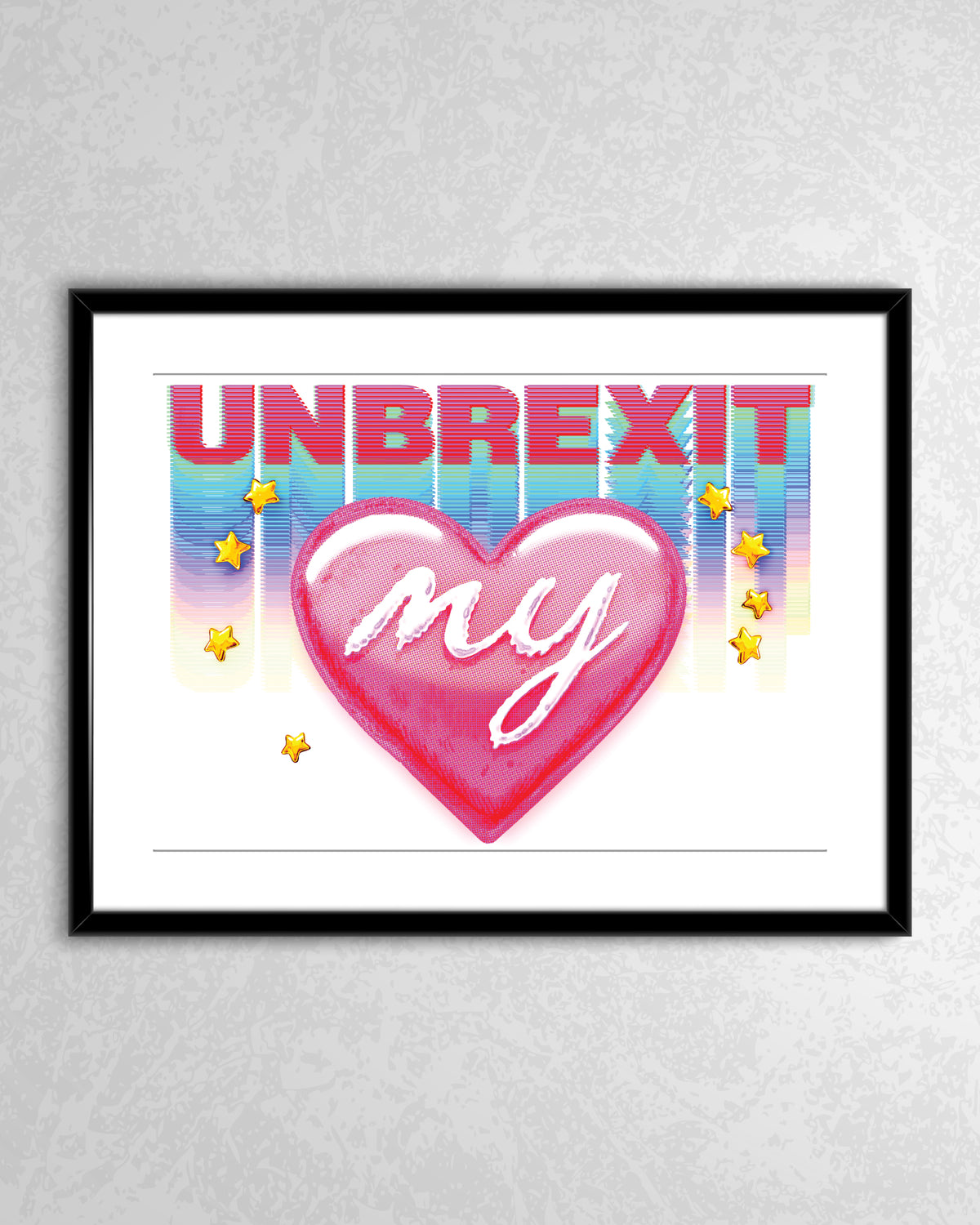 Jock Mooney - Unbrexit My Heart Print