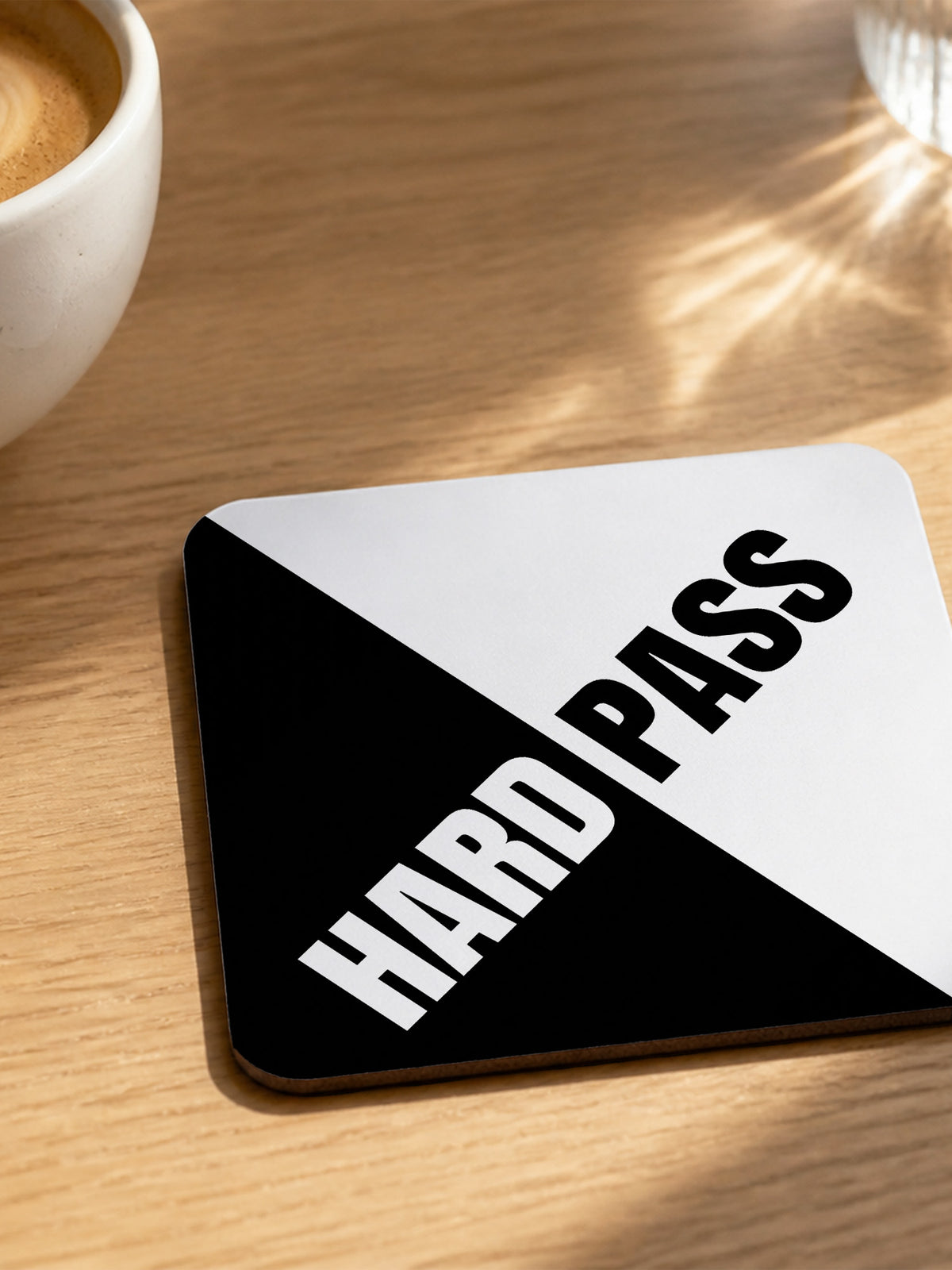 Hard Pass Coaster
