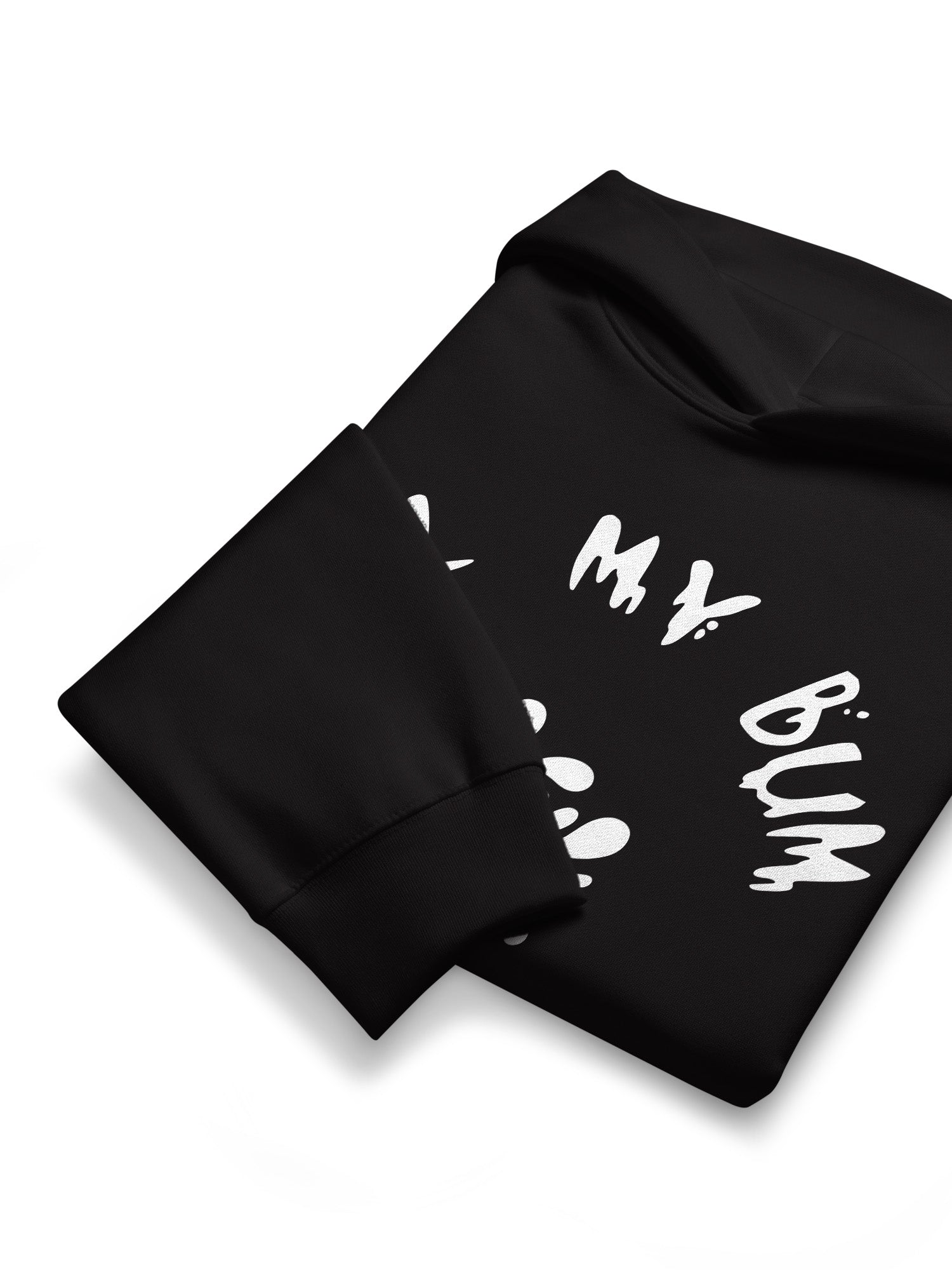 Fill My Bum With Cum Hoodie