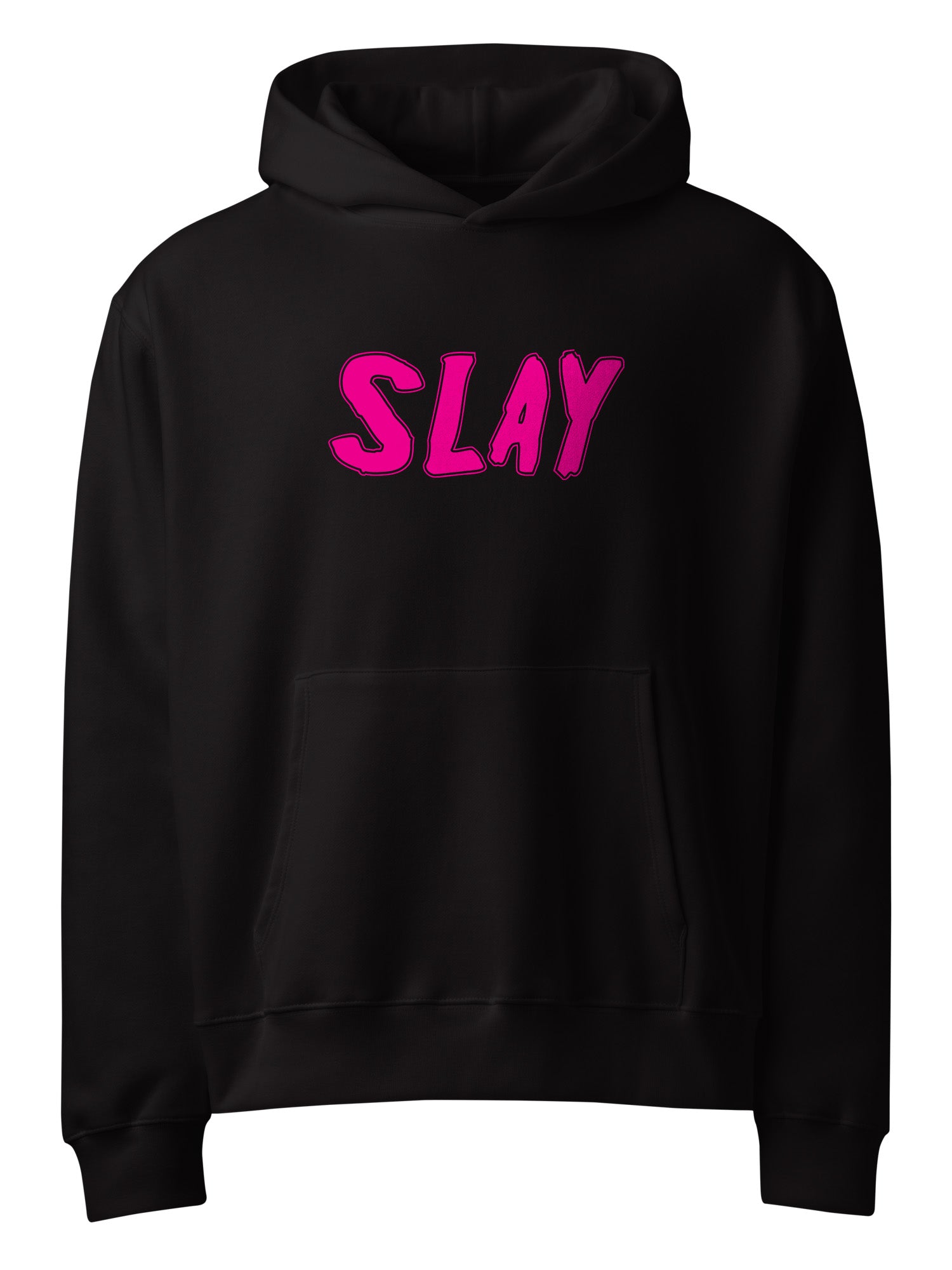 Slay Hoodie