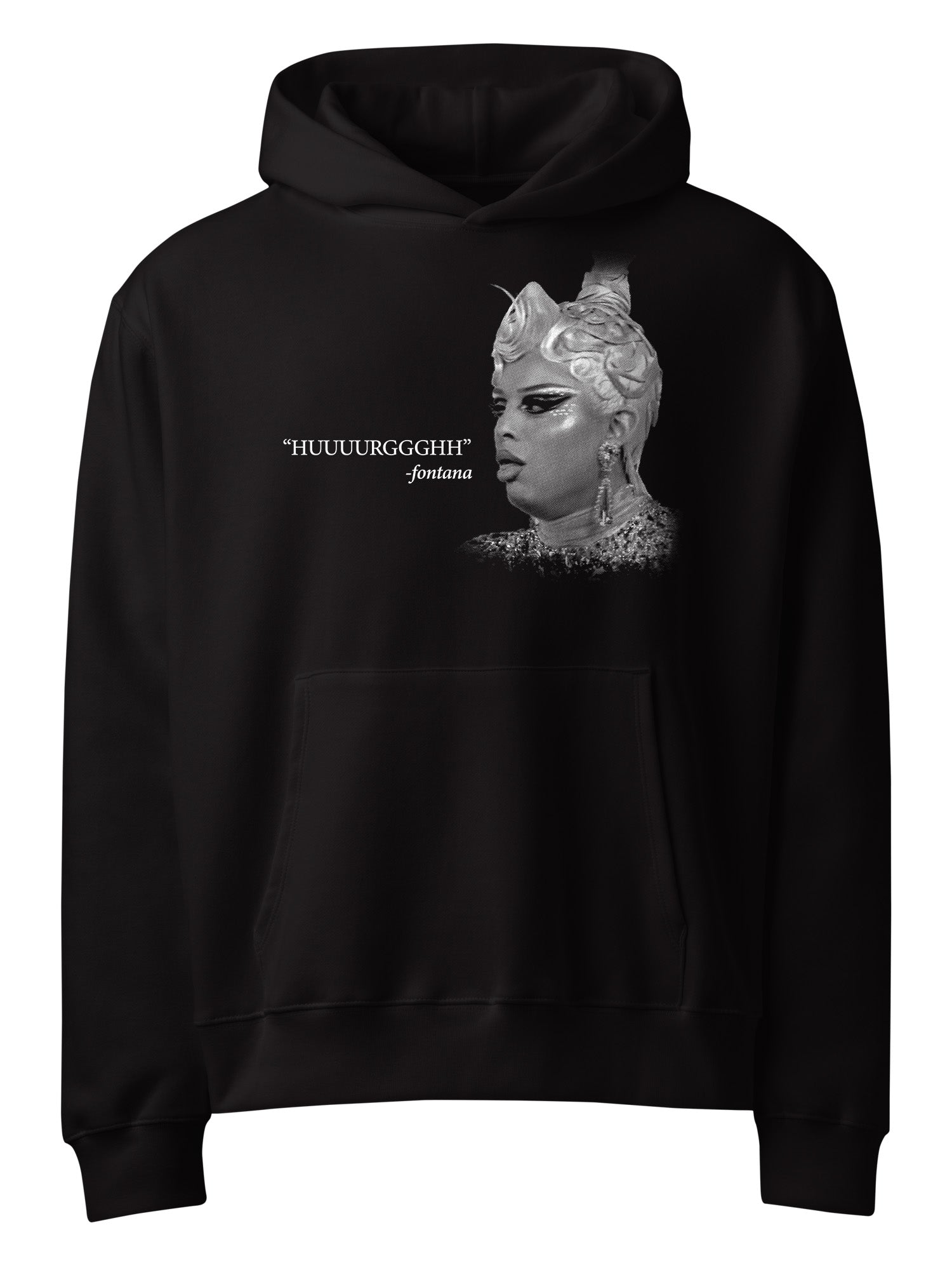 Fontana - HUUUURRGGHH Hoodie